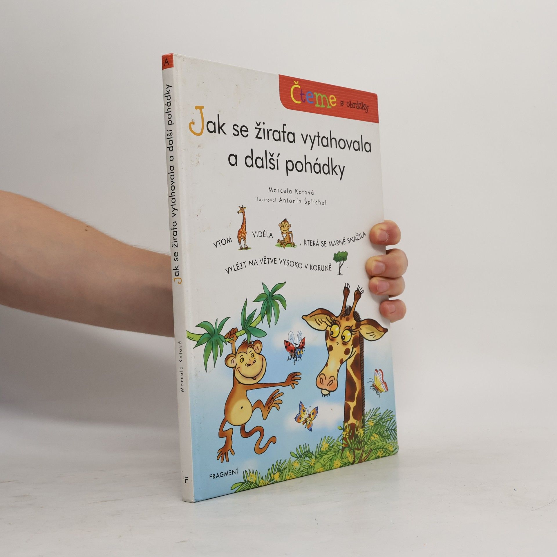 Marcela Kotová Čteme s obrázky – Jak se žirafa vytahovala a další pohádky