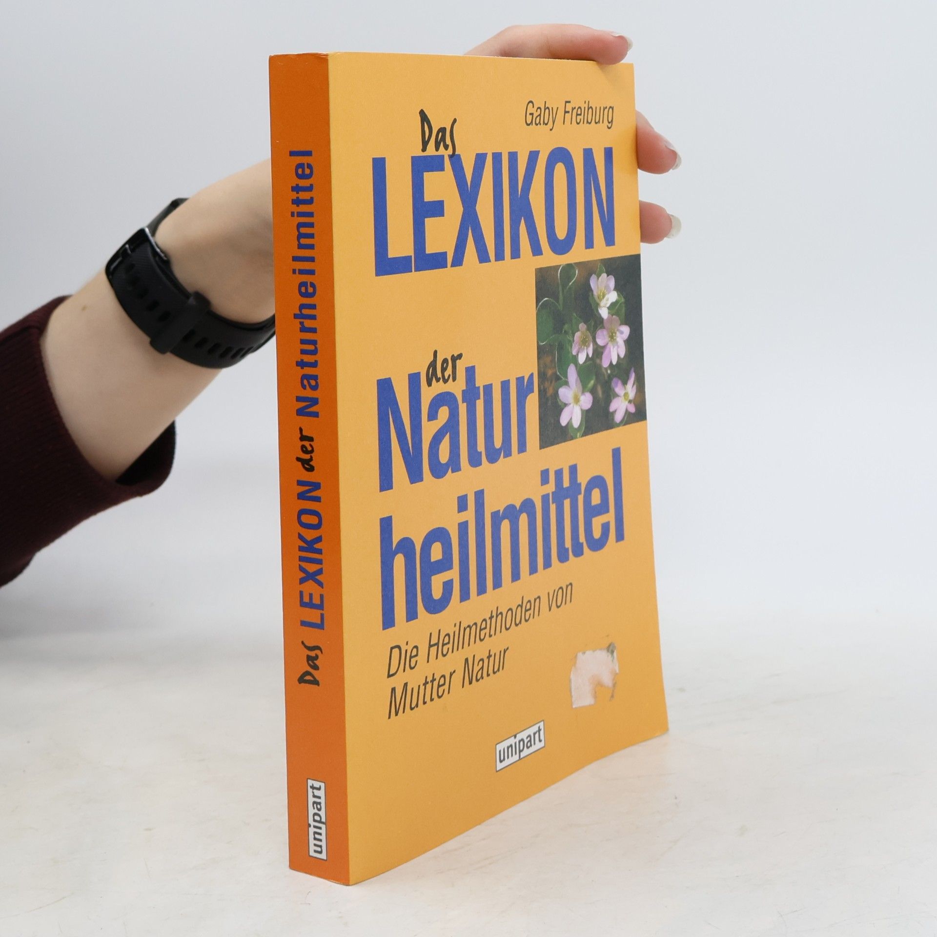 Das Lexikon der Naturheilmittel