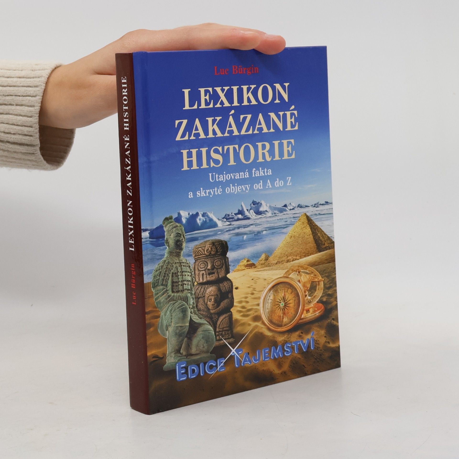 Luc Bürgin Lexikon zakázané historie