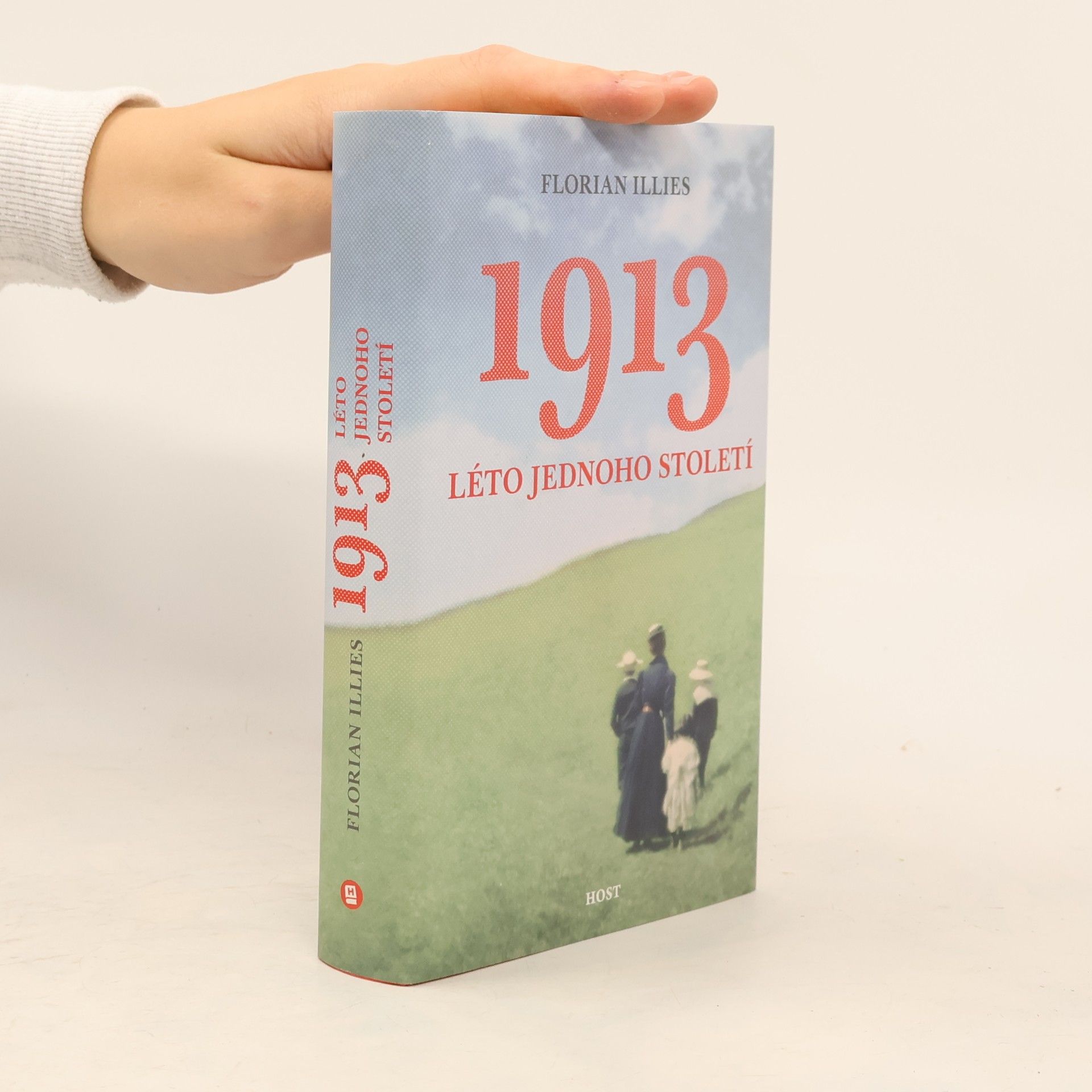 Florian Illies 1913 : léto jednoho století