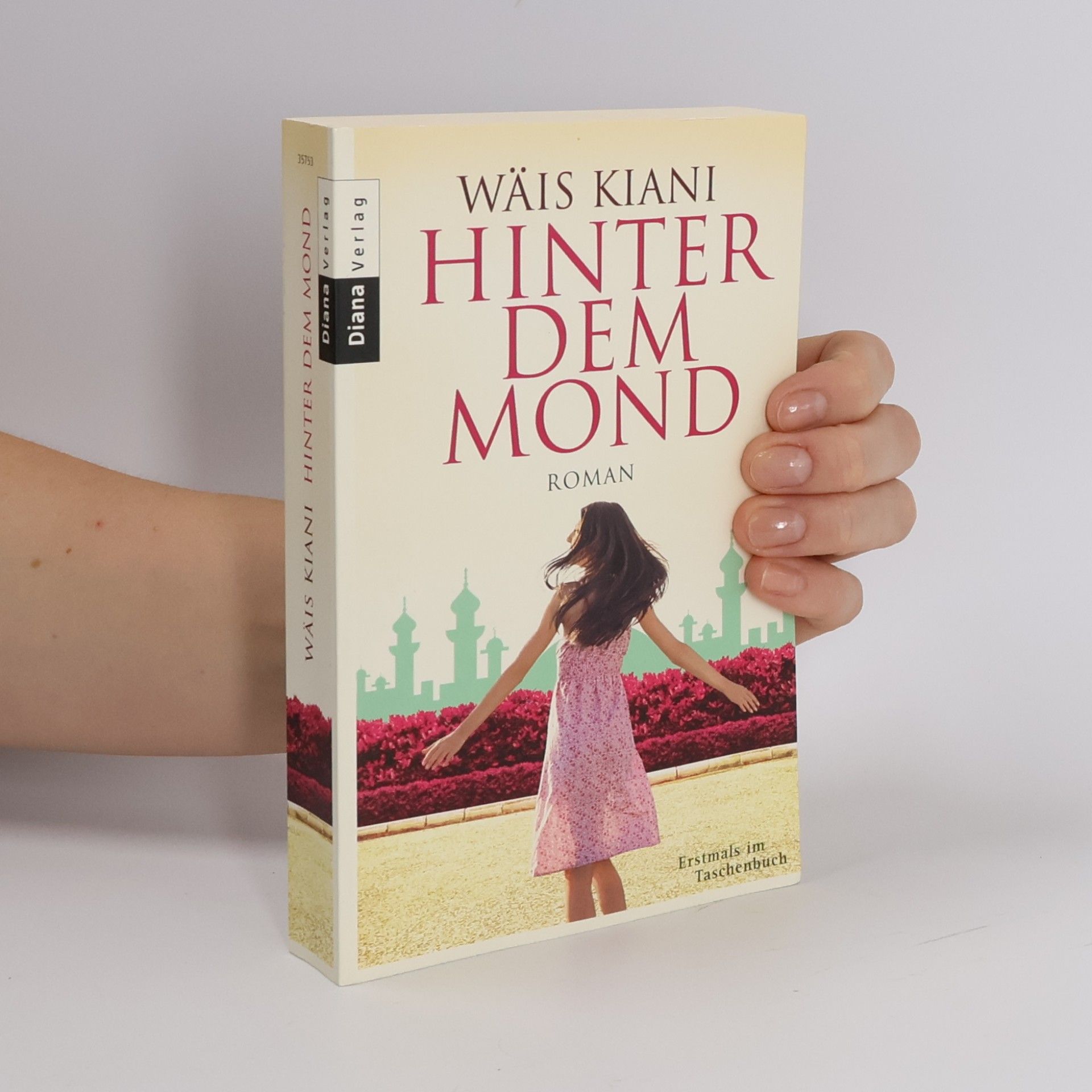 Wäis Kiani Hinter dem Mond
