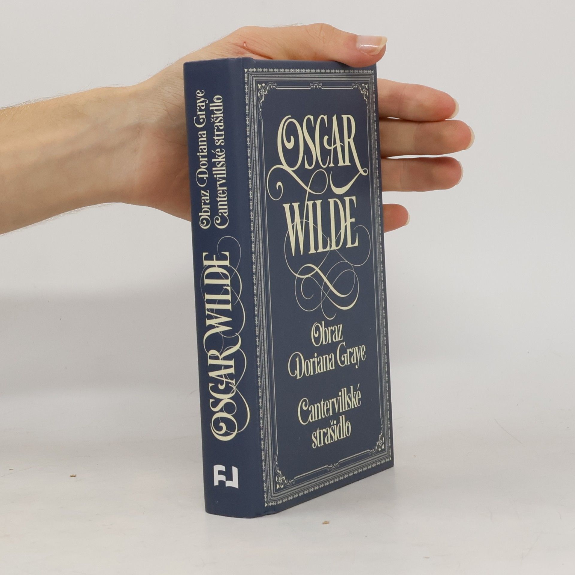Oscar Wilde Obraz Doriana Graye. Cantervillské strašidlo