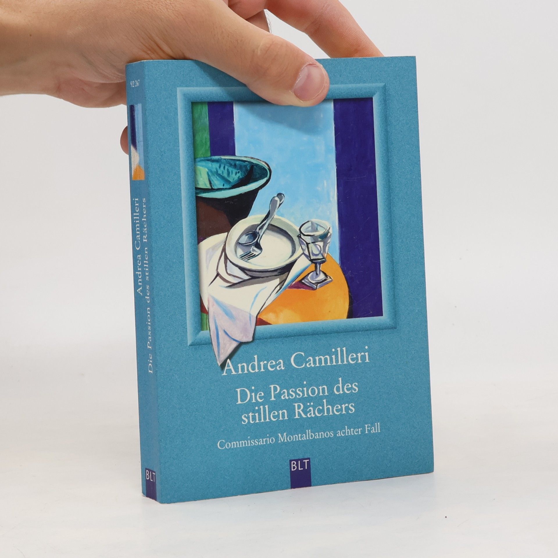 Andrea Camilleri Die Passion des stillen Rachers : Commissario Montalbanos achter Fall