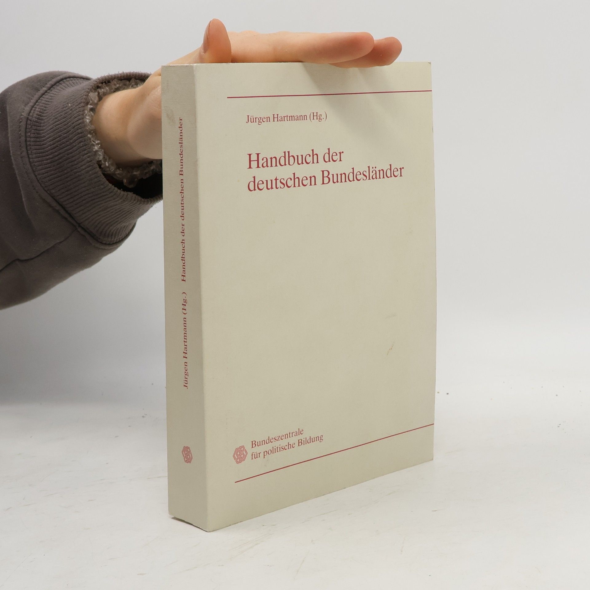 Jürgen Hartmann Handbuch der deutschen Bundesländer