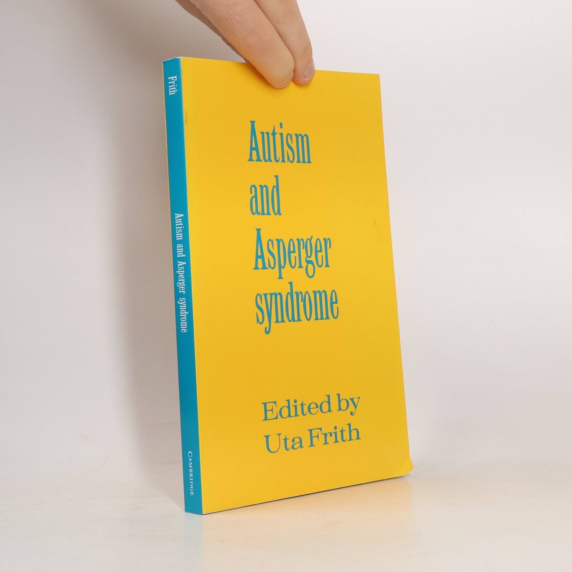 Uta Frith Autism and Asperger Syndrome