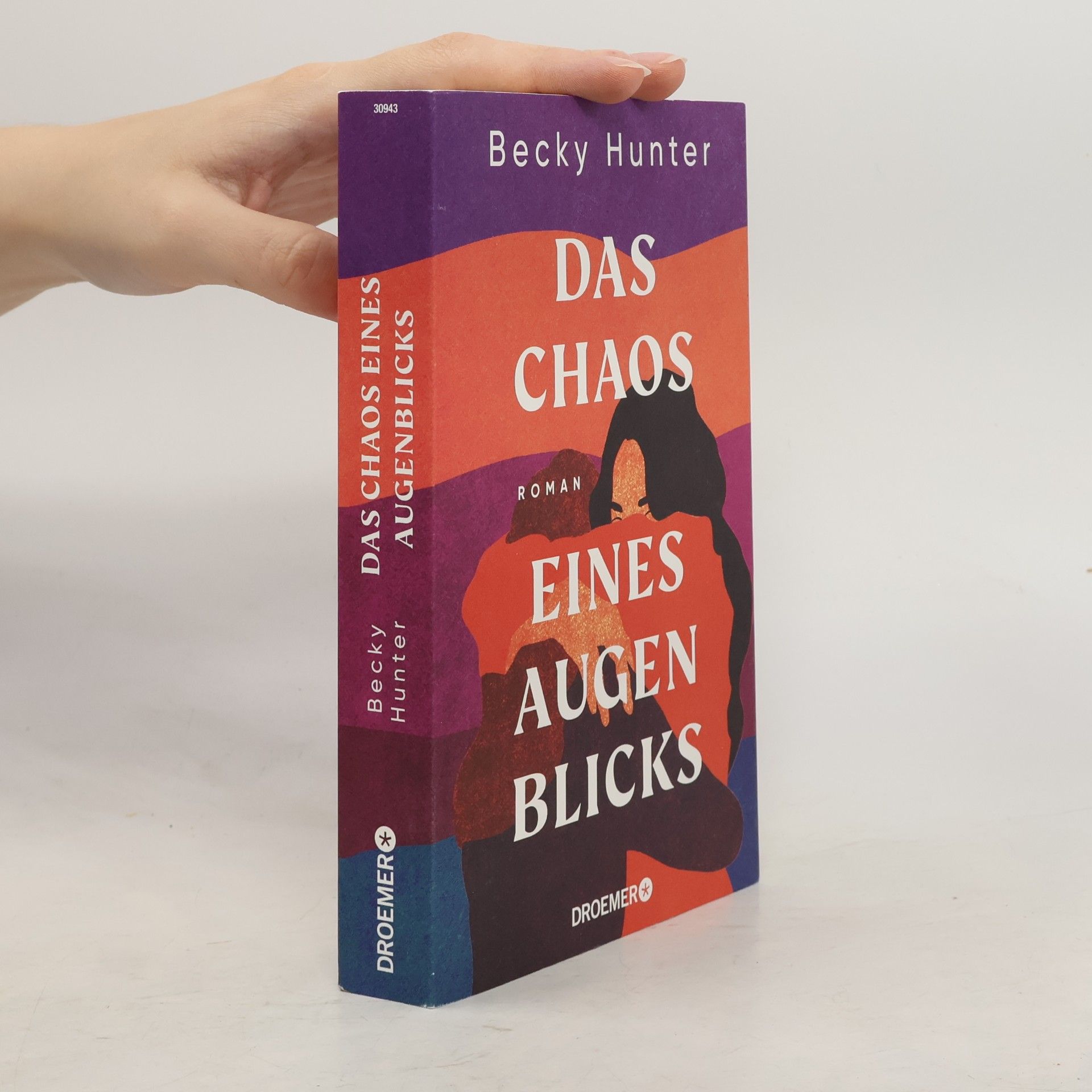 Becky Hunter Das Chaos eines Augenblicks