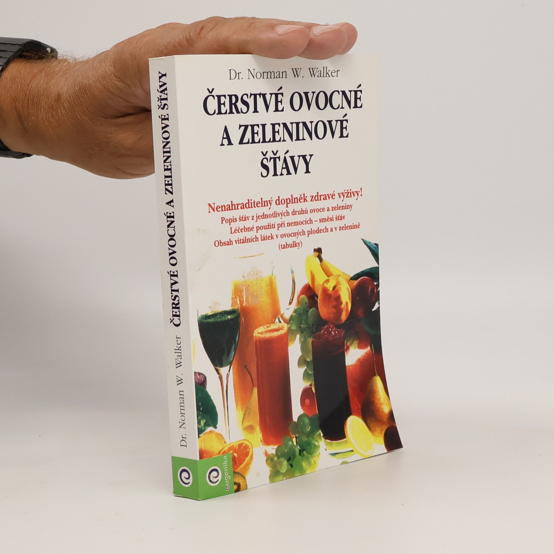 Norman W. Walker Čerstvé ovocné a zeleninové šťávy