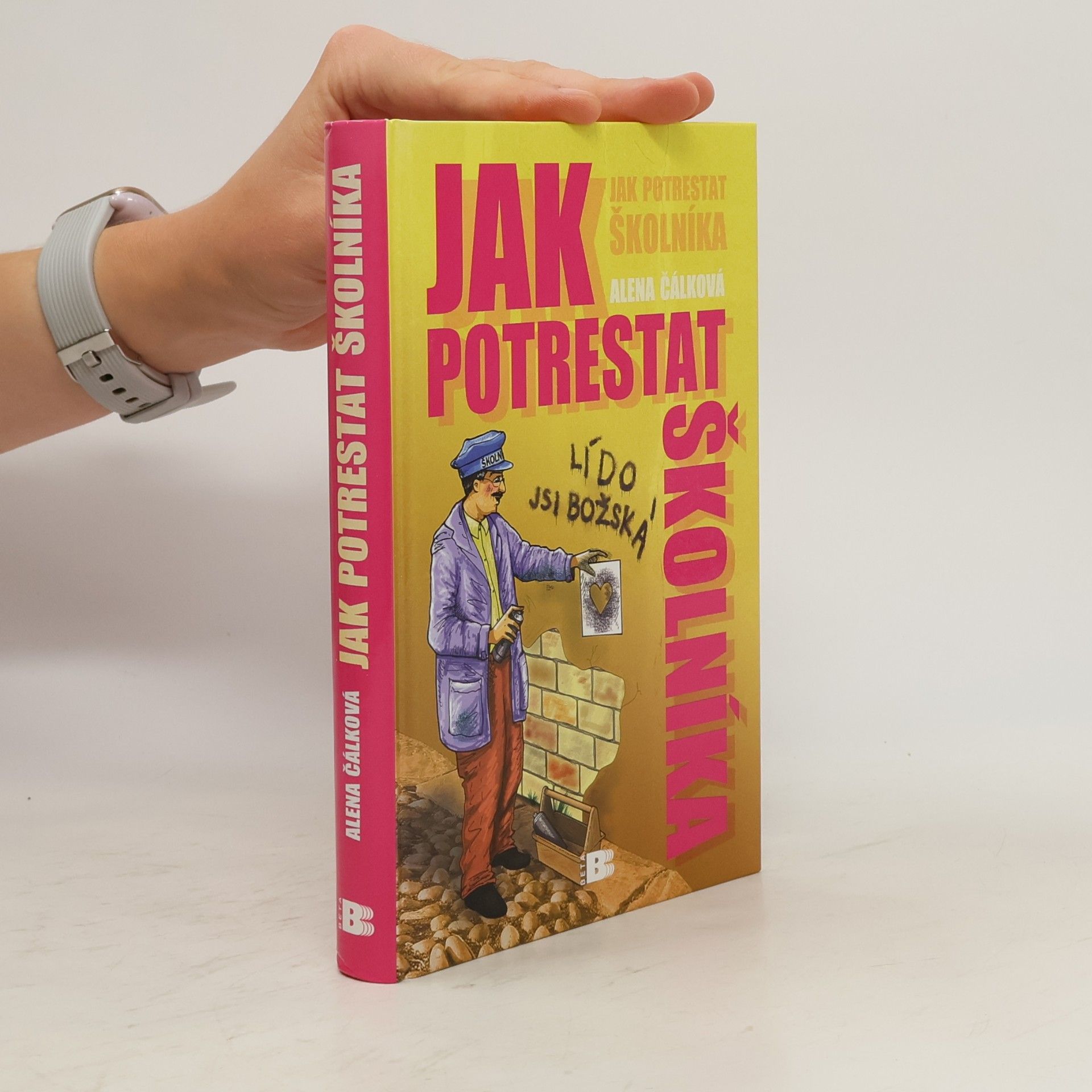 Alena Čálková Jak potrestat školníka