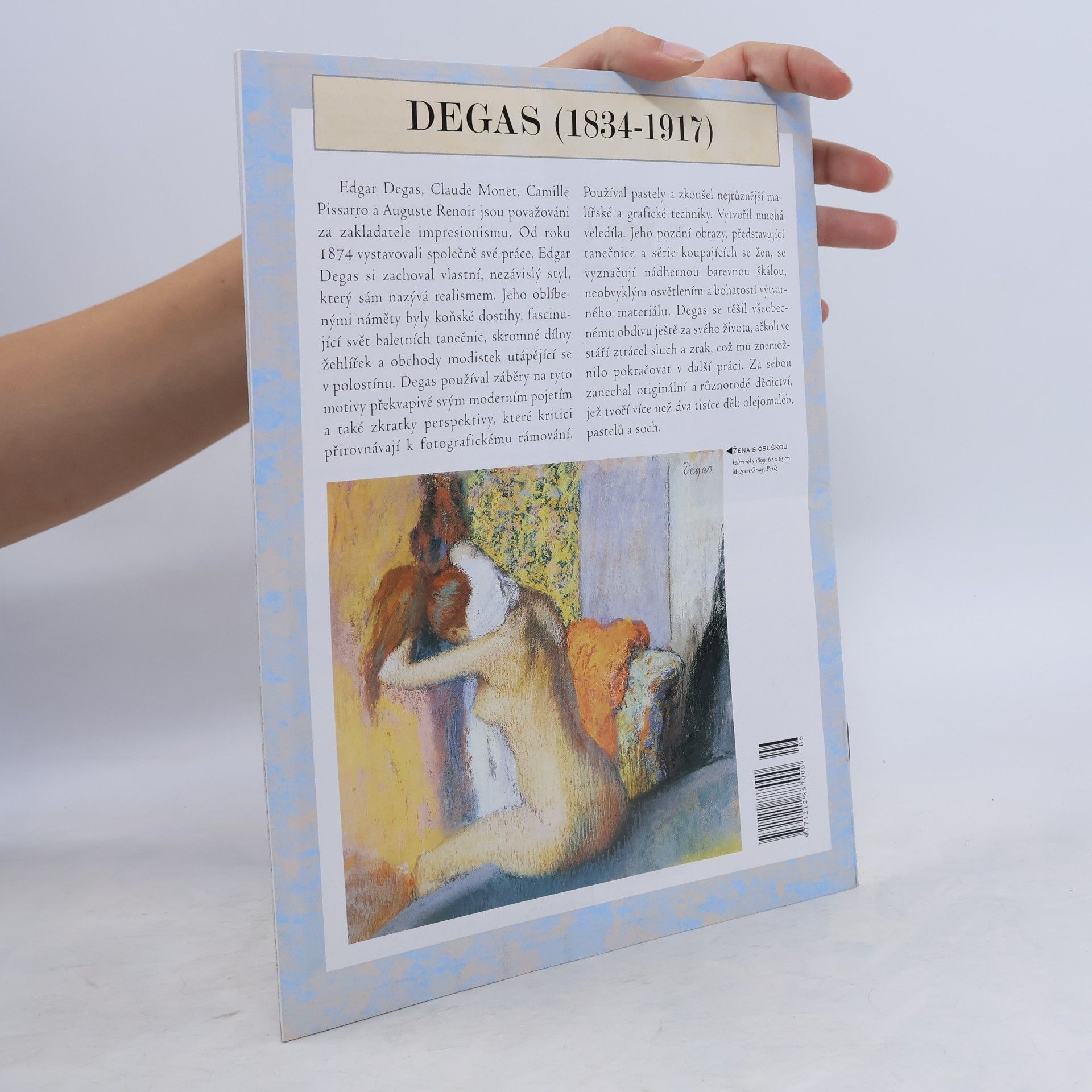kolektiv Největší malíři. Život, inspirace a dílo 6. Edgar Degas