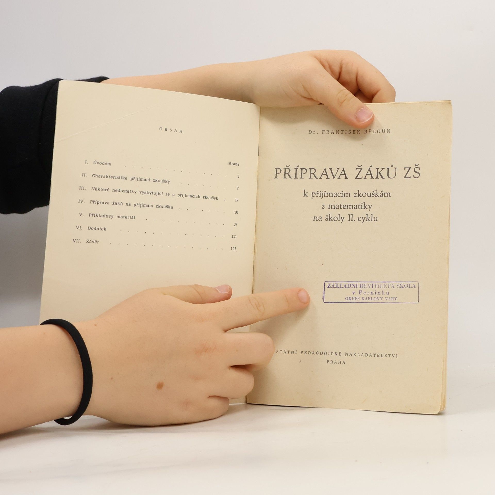 František Běloun Připrava žaků ZŠ k přijímacím zkouškám z matematiky na střední školy