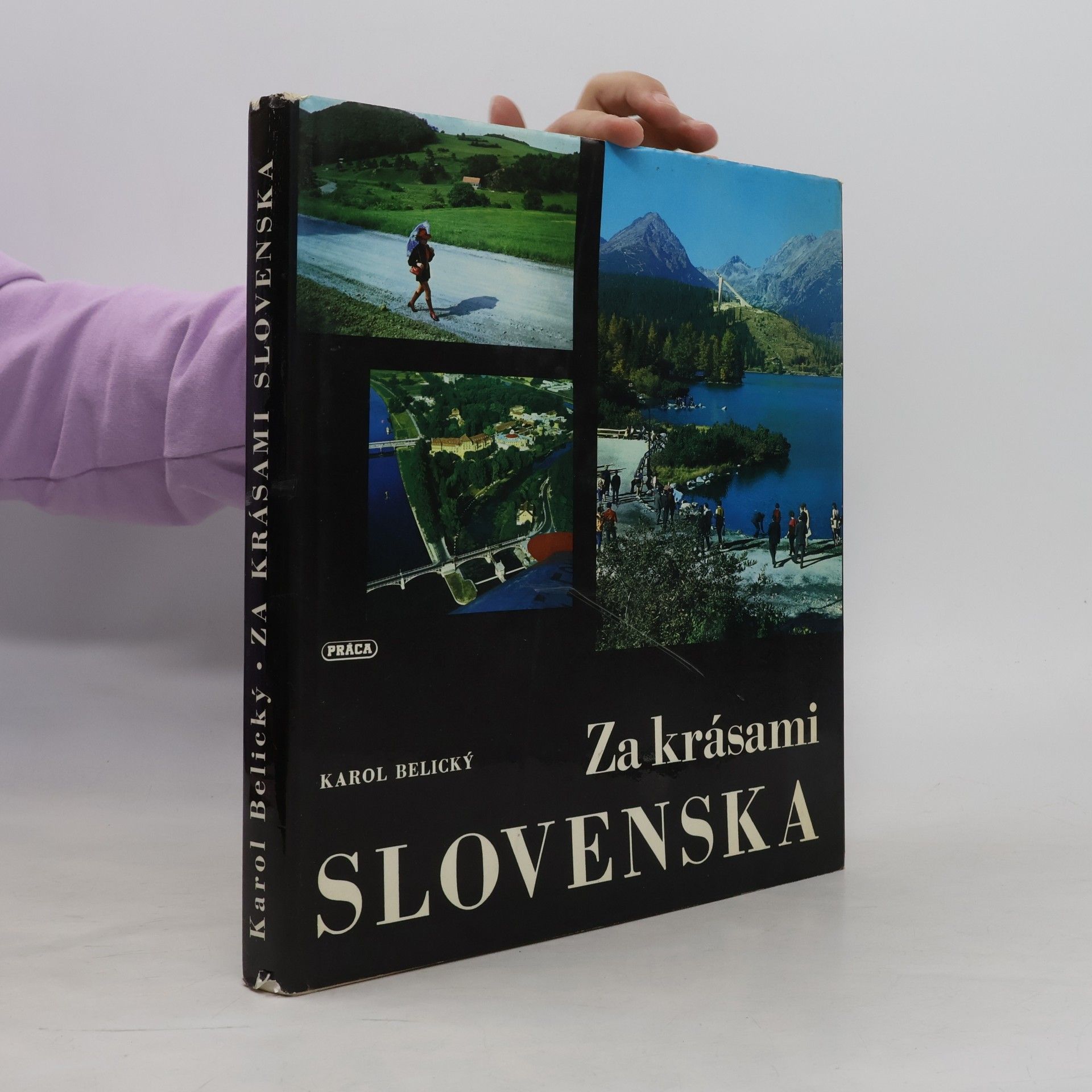 Karol Belický Za krásami Slovenska