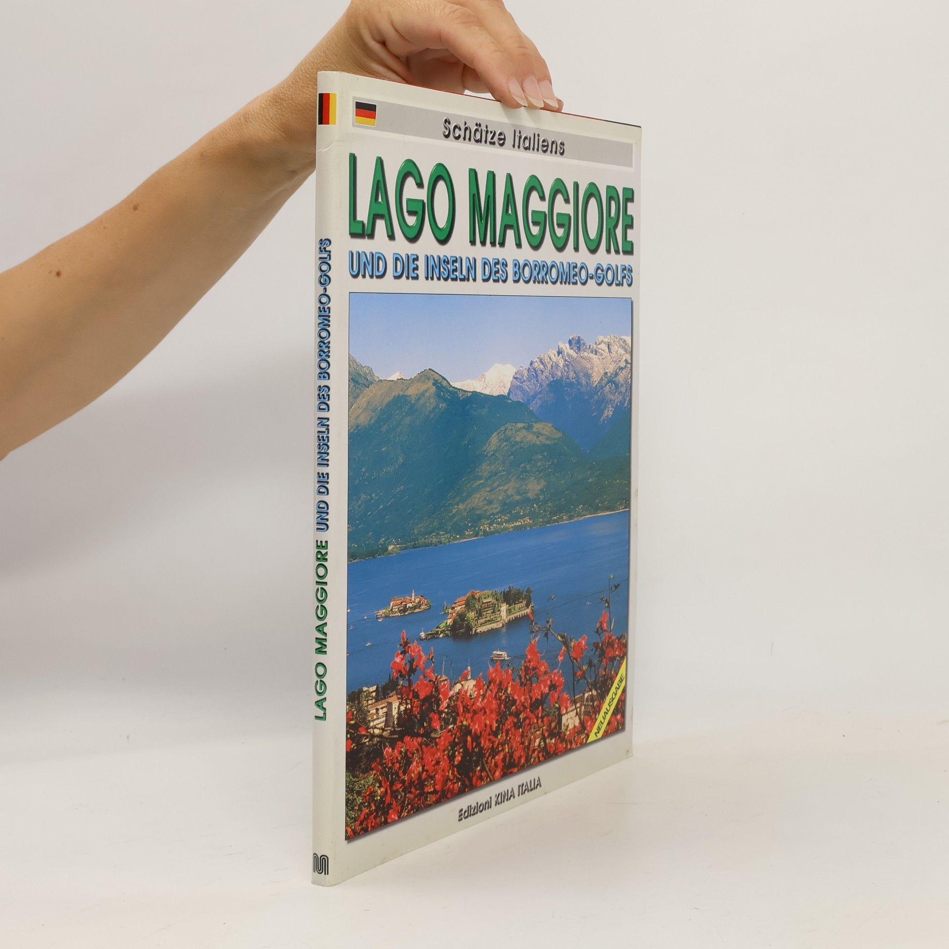Kolektiv autorů Lago Maggiore. und die Inseln des Borromeo- Golfs