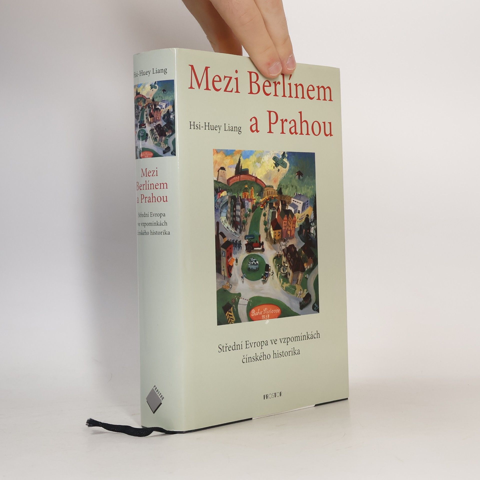 Mezi Berlínem a Prahou. Střední Evropa ve vzpomínkách čínského historika