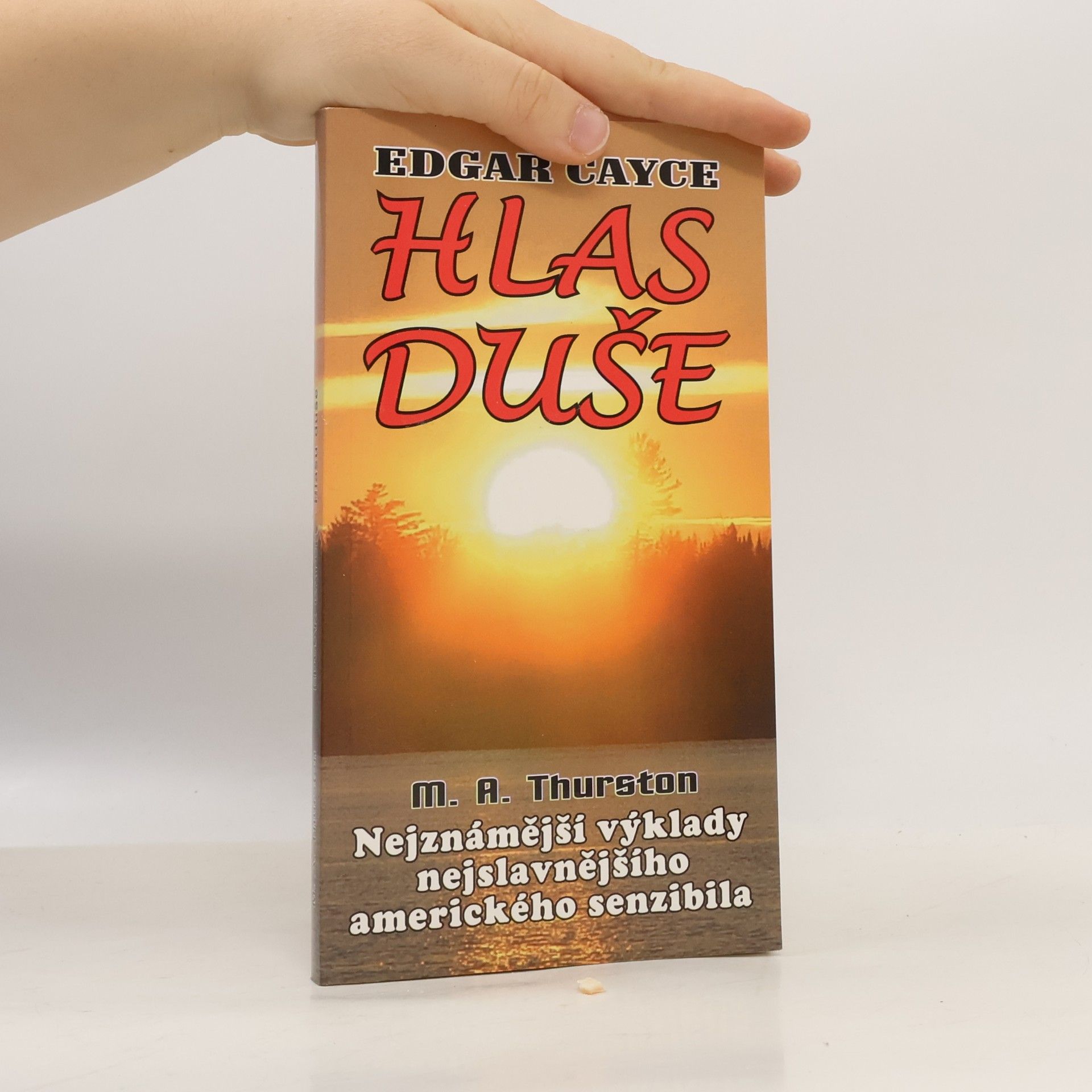 Edgar Cayce Hlas duše