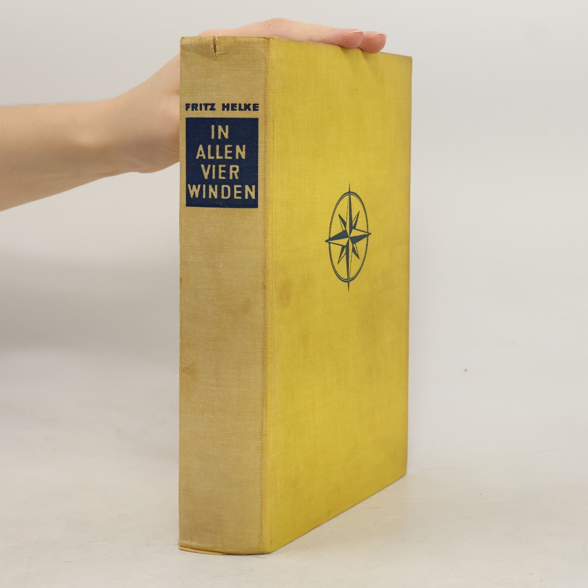 Fritz Helke In allen vier Winden