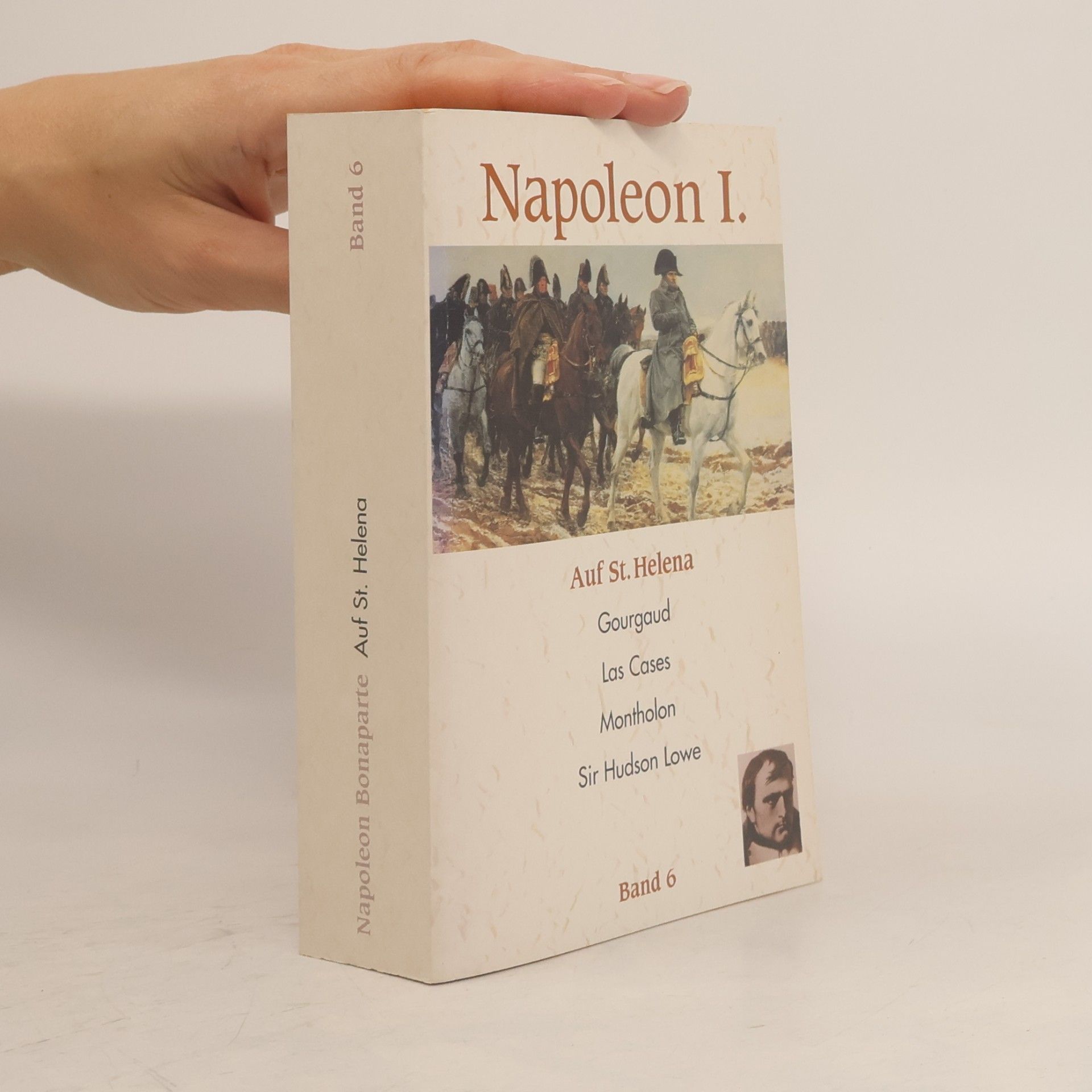 Autorenkollektiv Napoleon I. Band 6