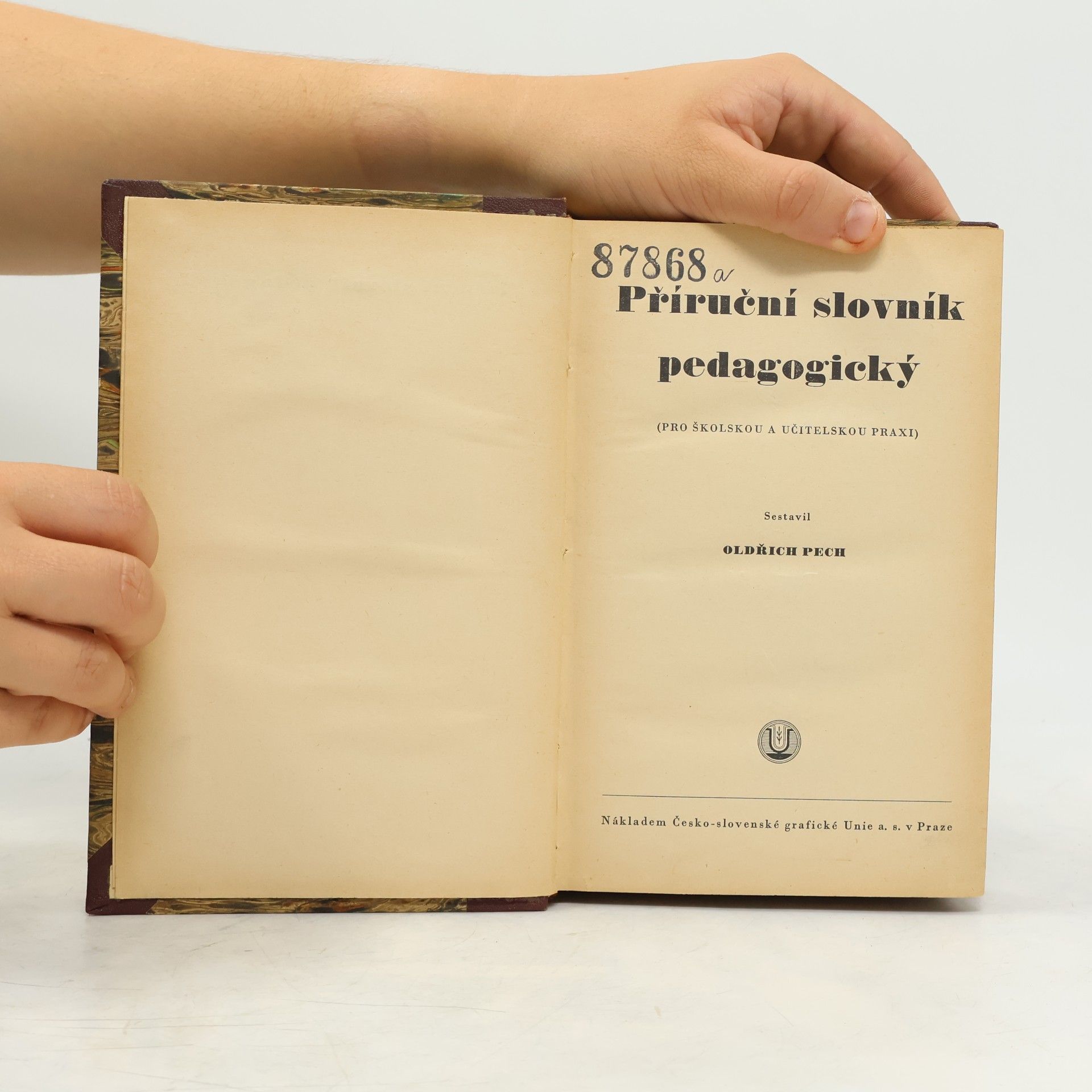 Oldřich Pech Příruční slovník pedagogický
