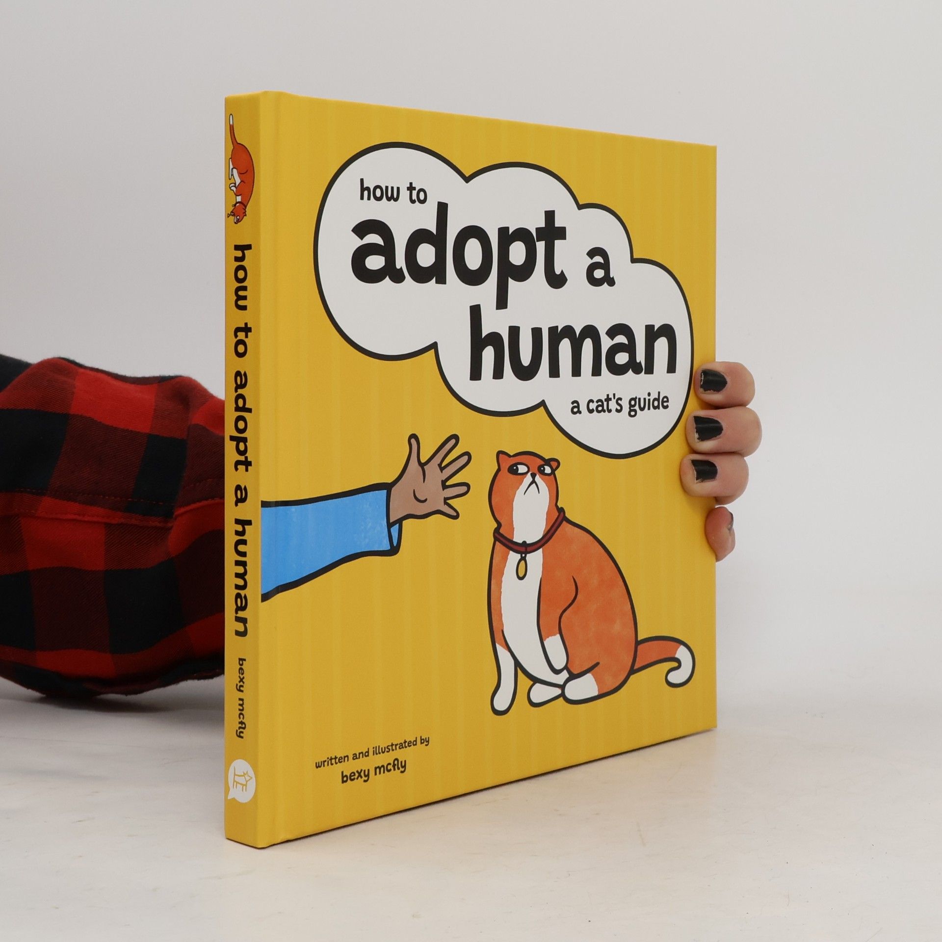 McFly, Bexy How to Adopt a Human: A Cat's Guide