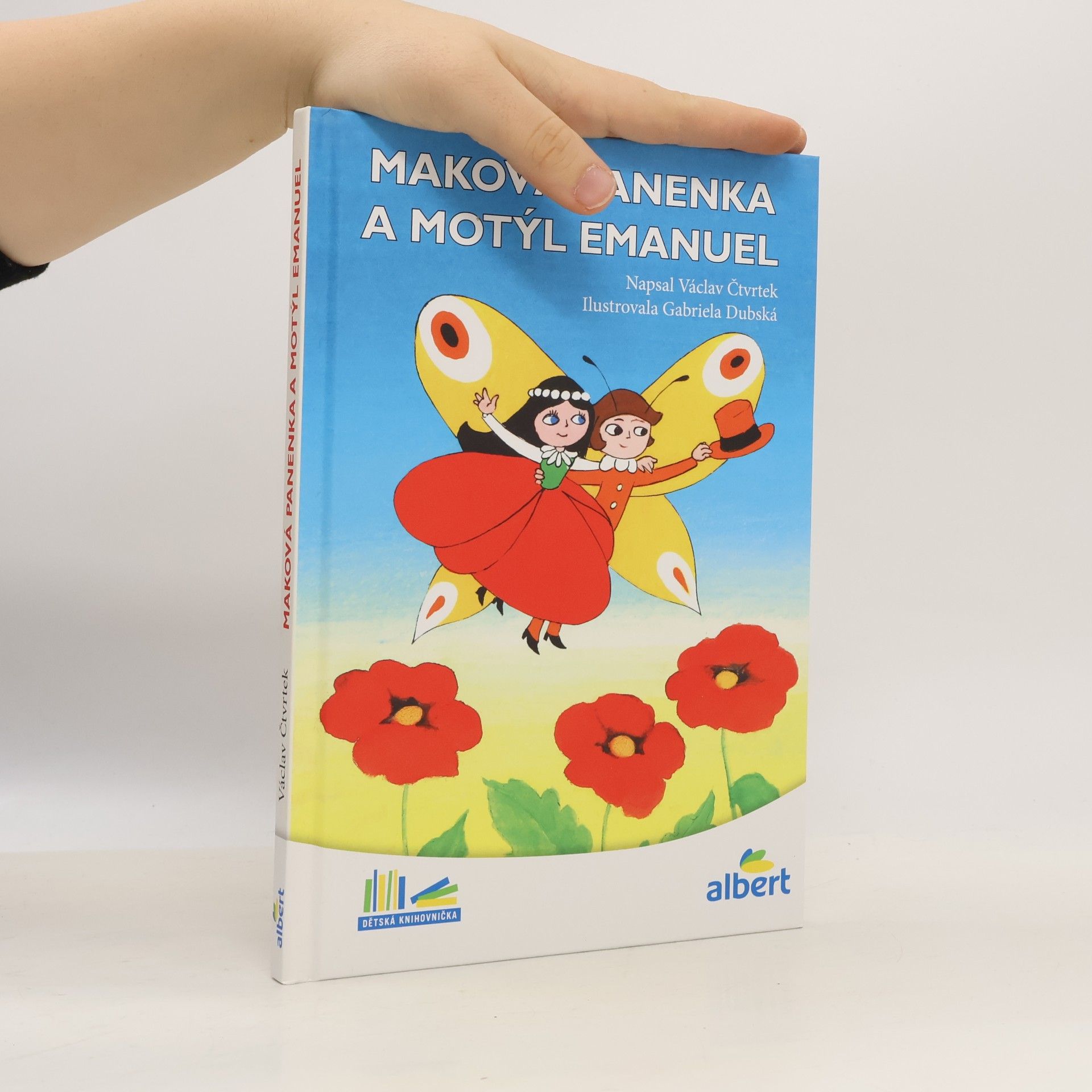 Václav Čtvrtek Maková panenka a motýl Emanuel