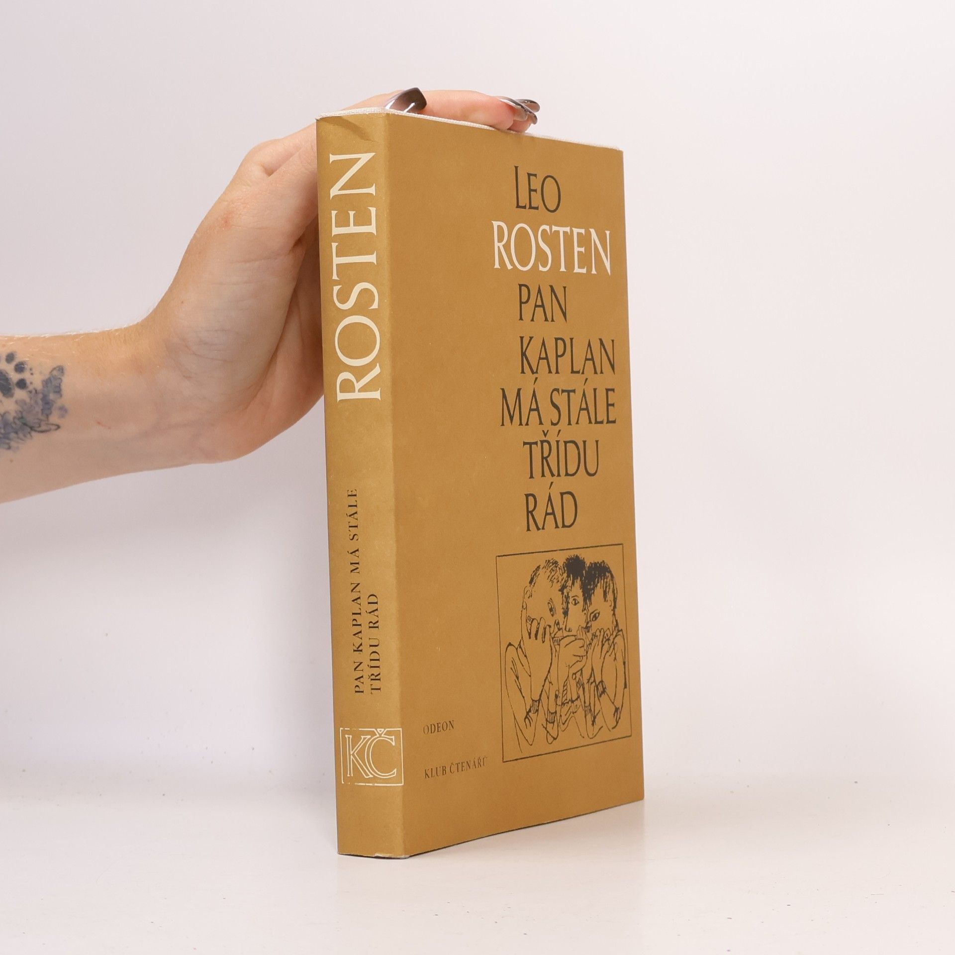 Leo Rosten Pan Kaplan má stále třídu rád