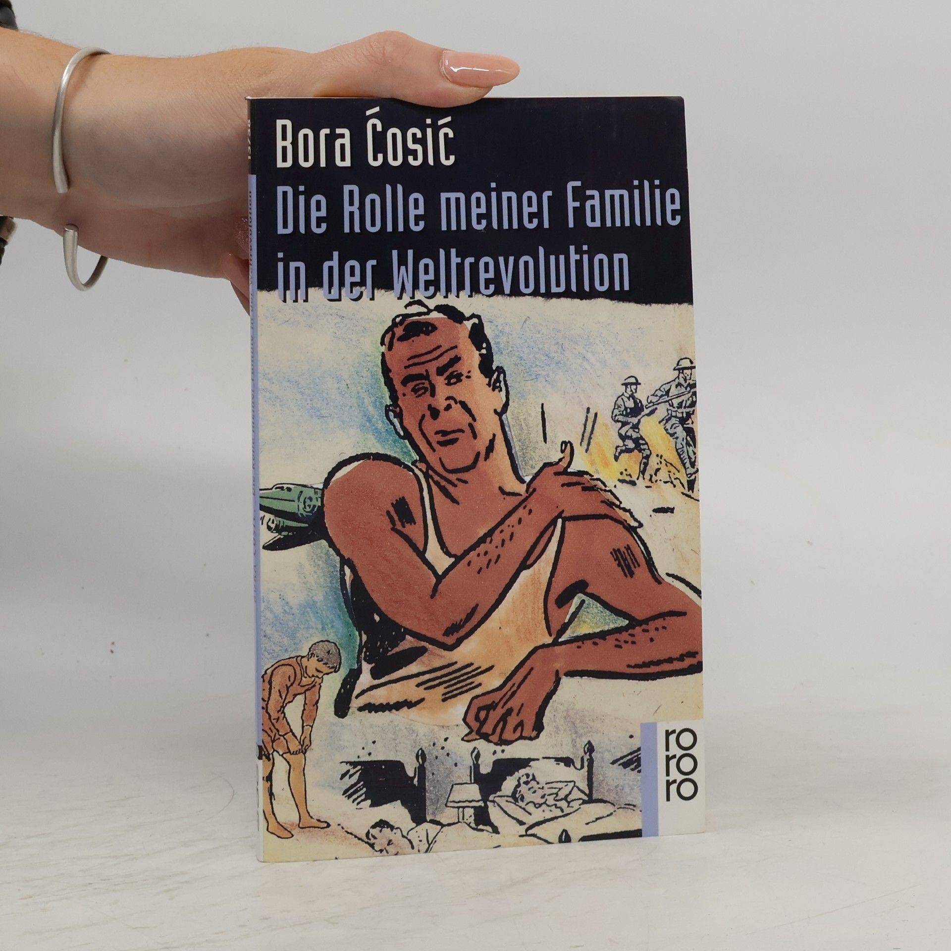 Bora Ćosić Die Rolle meiner Familie in der Weltrevolution
