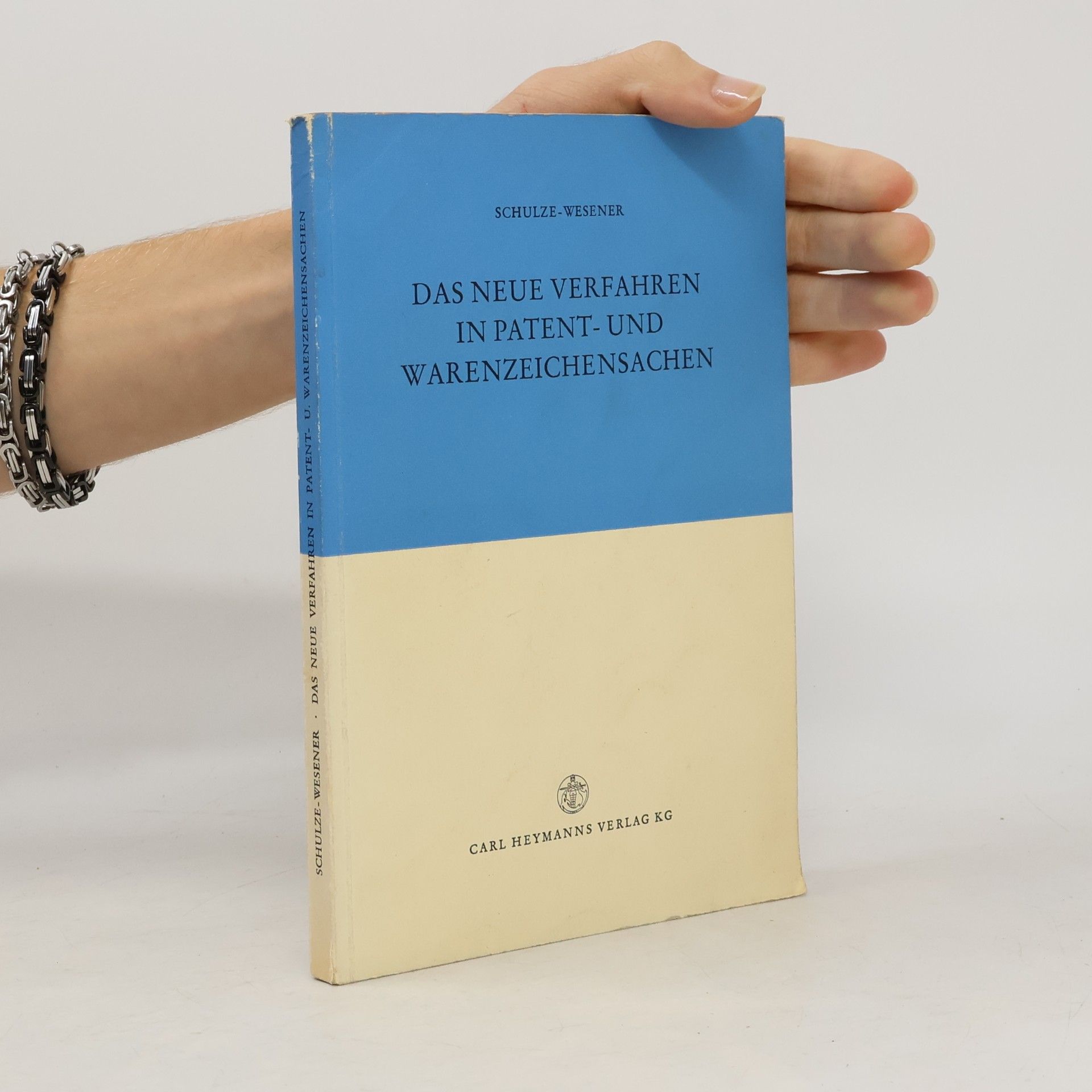 Herbert Wesener Das neue Verfahren in Patent- und Warenzeichensachen