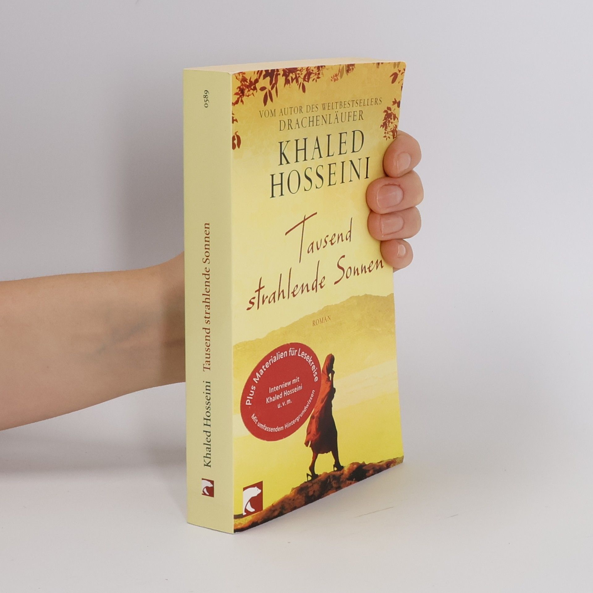Khaled Hosseini Tausend strahlende Sonnen : Roman
