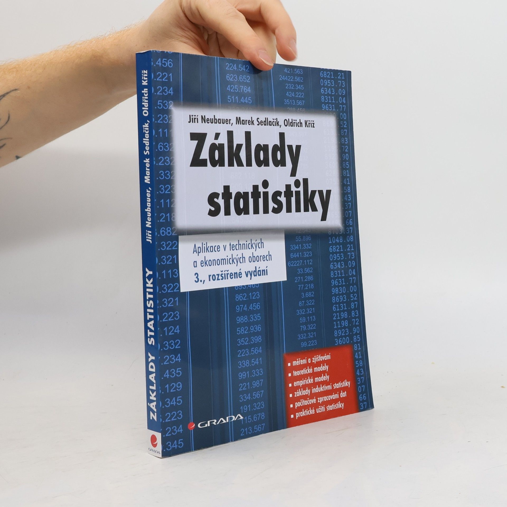Oldřich Kříž Základy statistiky: aplikace v technických a ekonomických oborech