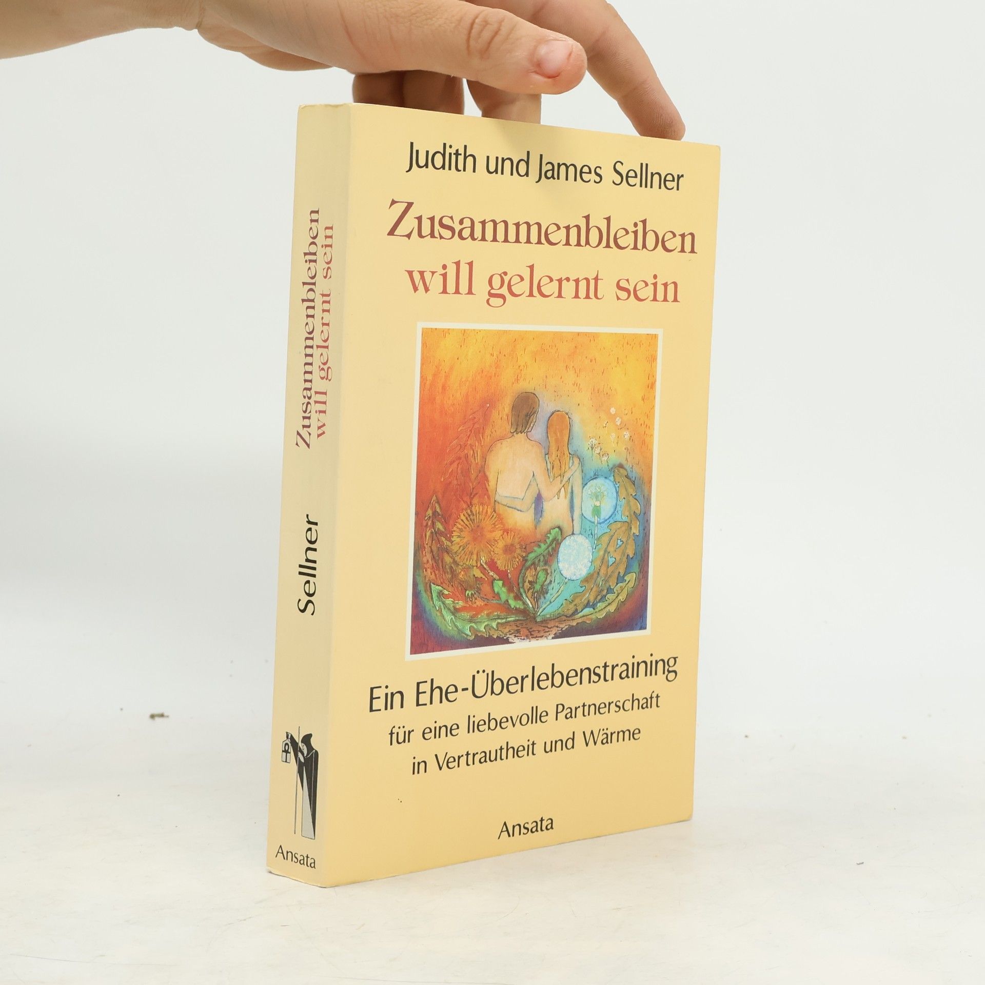 James Sellner Zusammenbleiben will gelernt sein