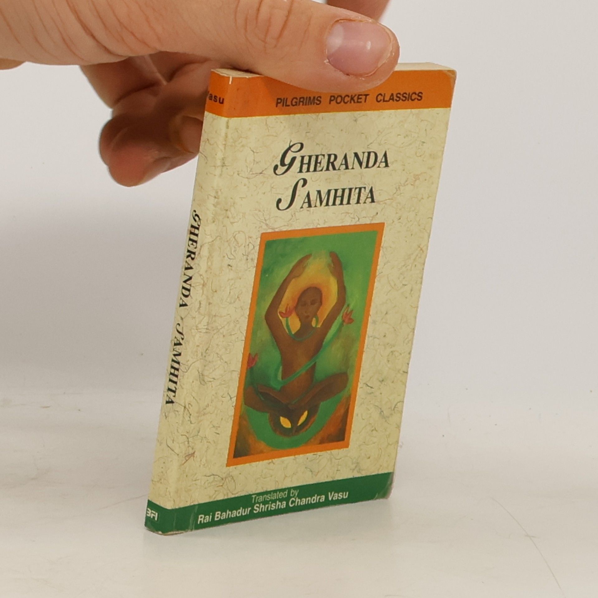 Rai Bahadur Shrisha Chandra Vasu Pilgrims Pocket Classics: Gheranda Samhita