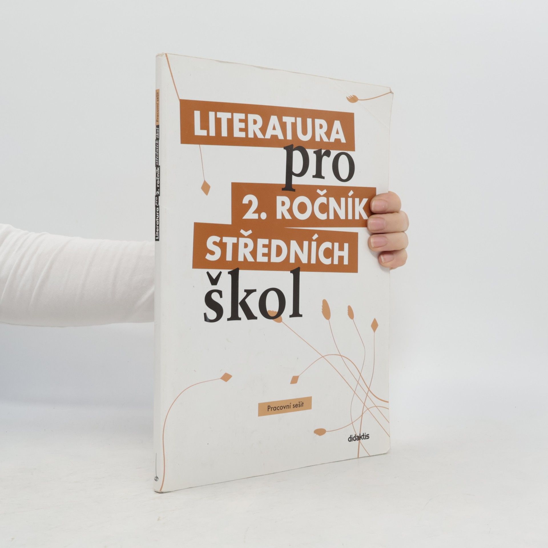 Vlasta Tobolíková Literatura pro 2. ročník středních škol