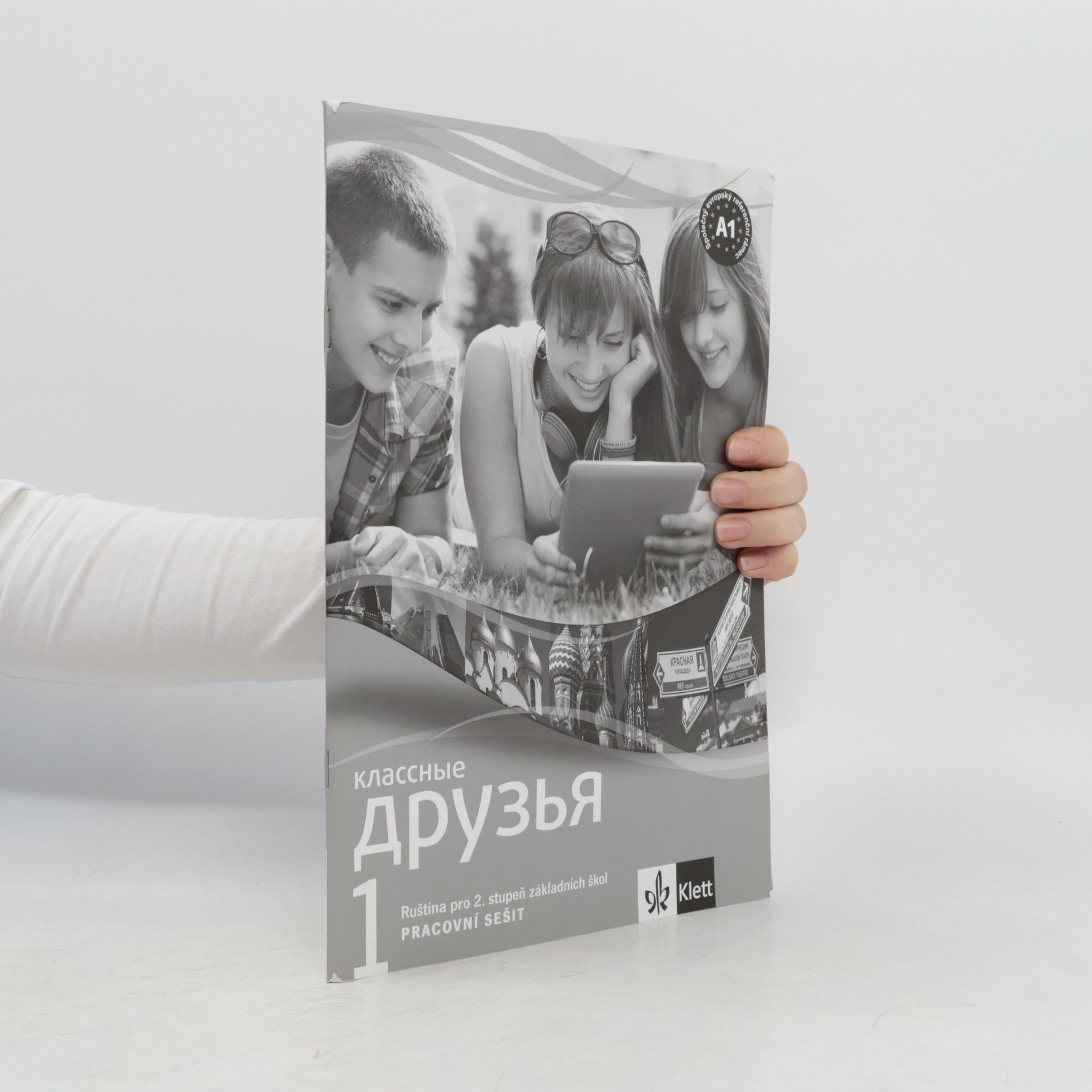 kolektiv Klassnyje druzya 1- pracovní sešit