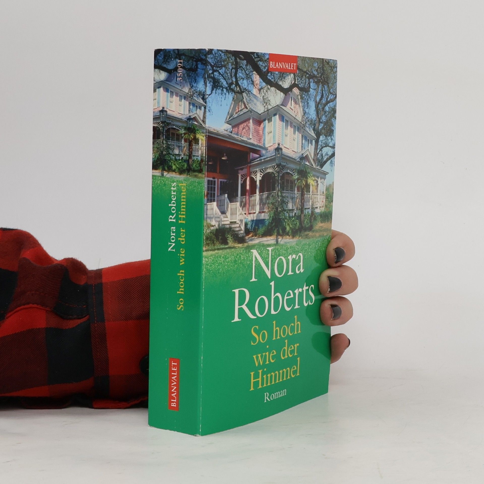 Nora Roberts So hoch wie der Himmel