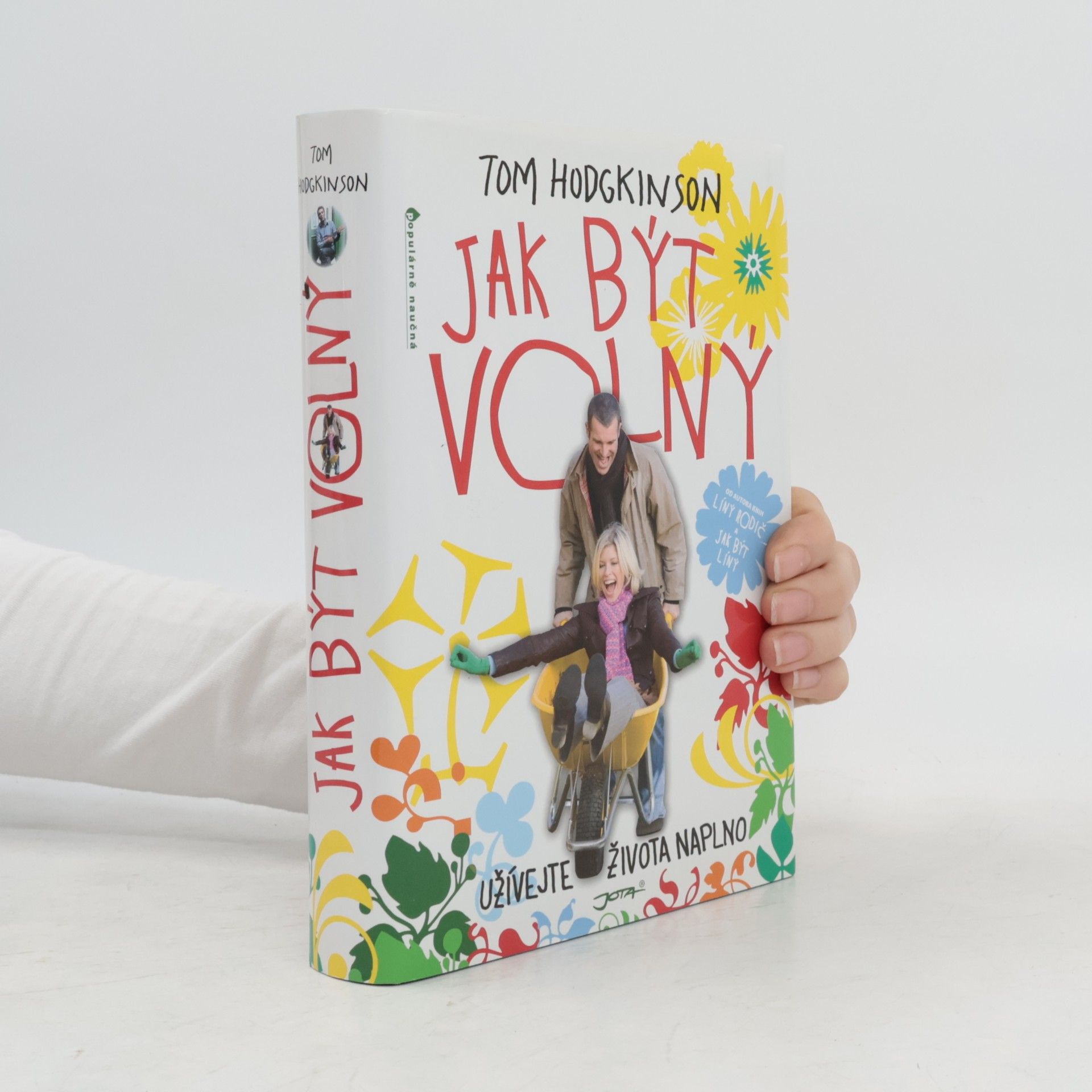 Jak být volný