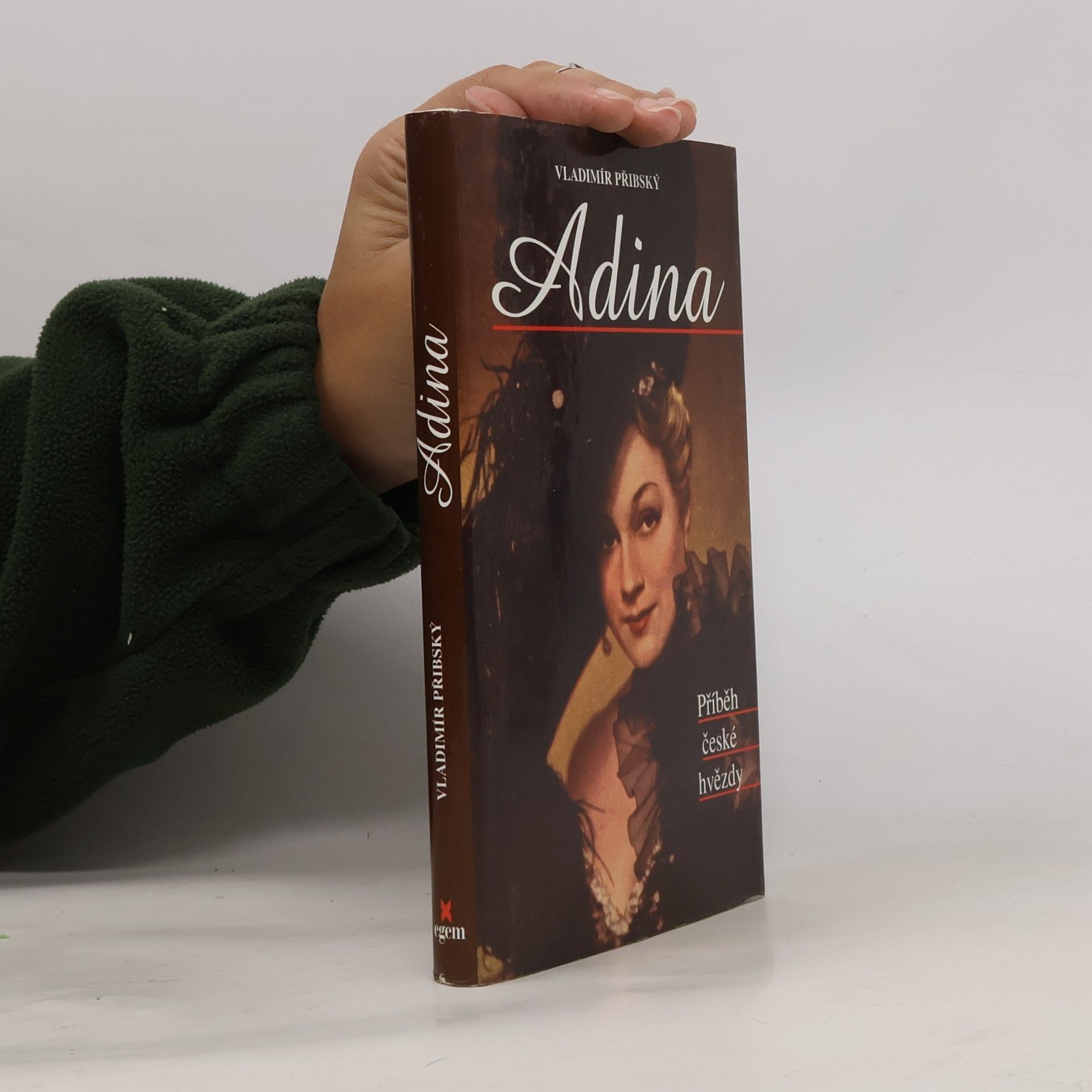Vladimír Přibský Adina. Příběh české hvězdy