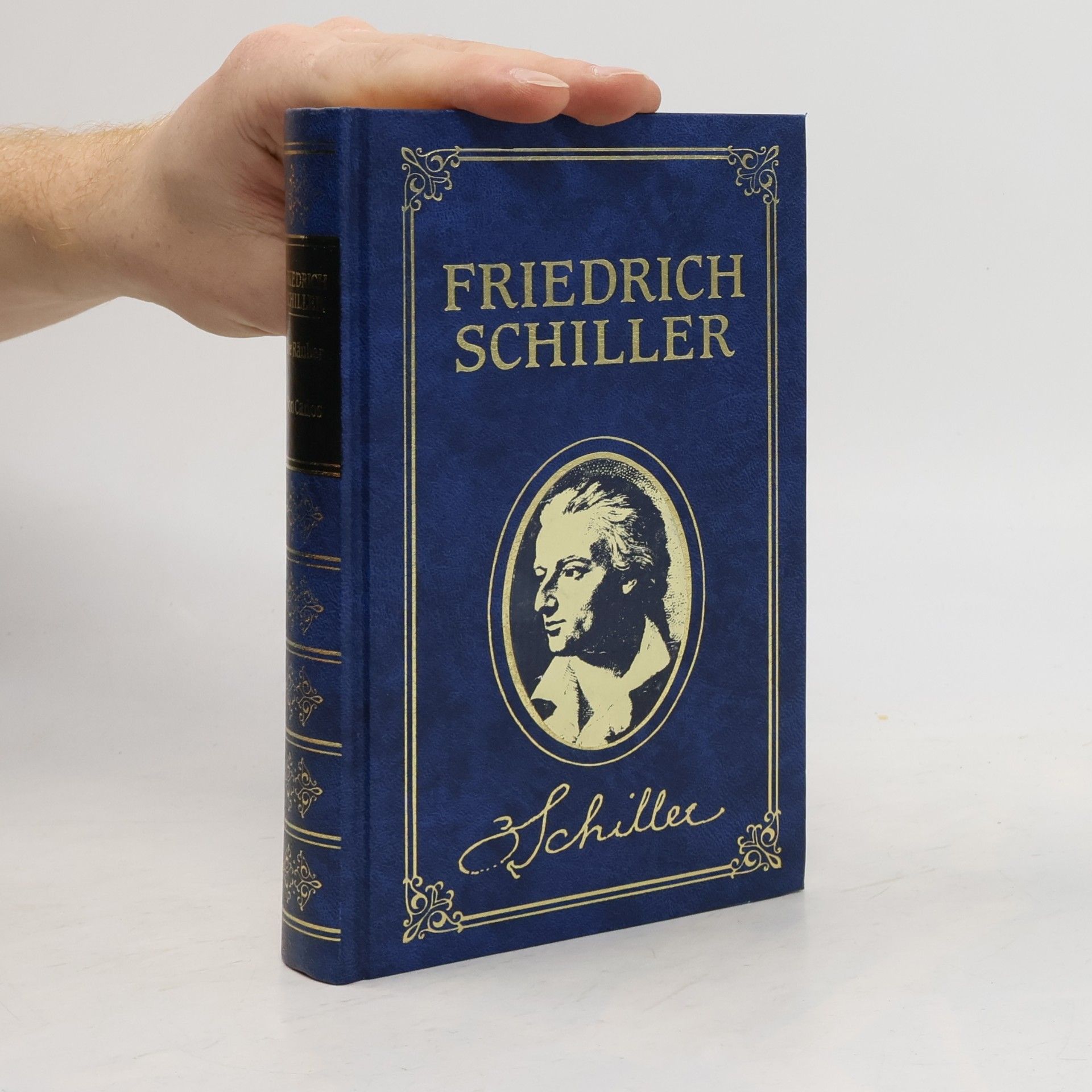 Friedrich Schiller Friedrich Schiller