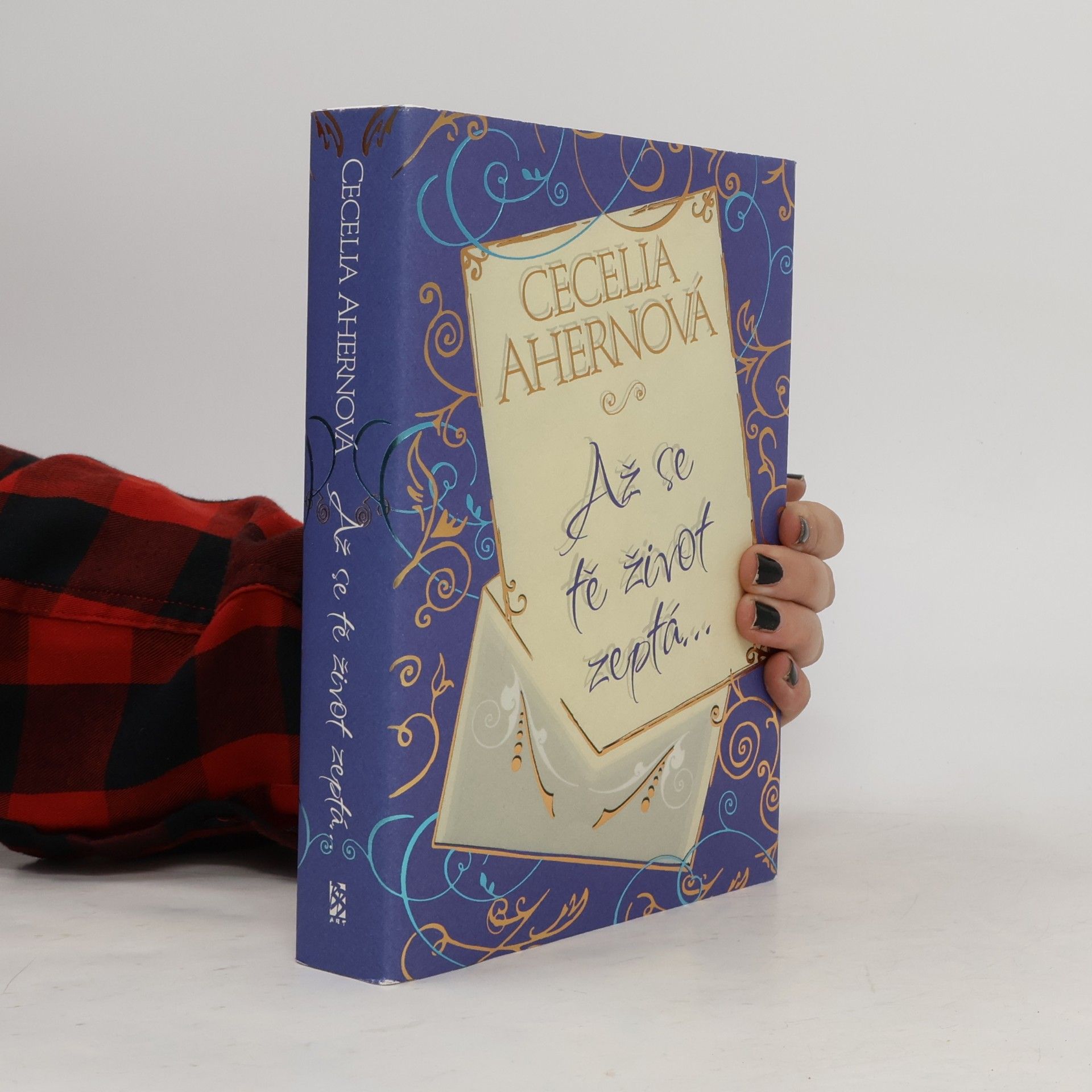 Cecelia Ahern Až se tě život zeptá...