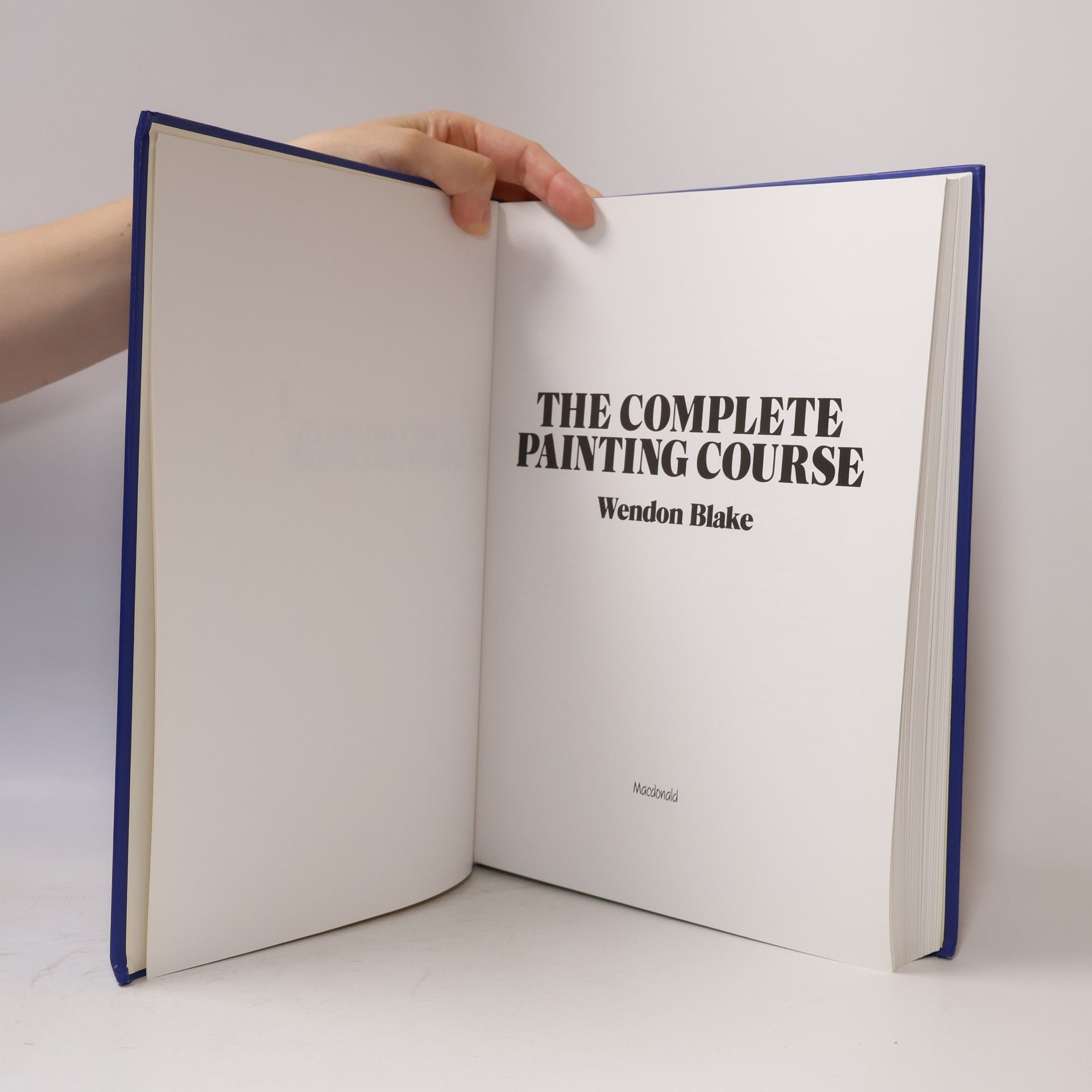 Wendon Blake The Complete Painting Course