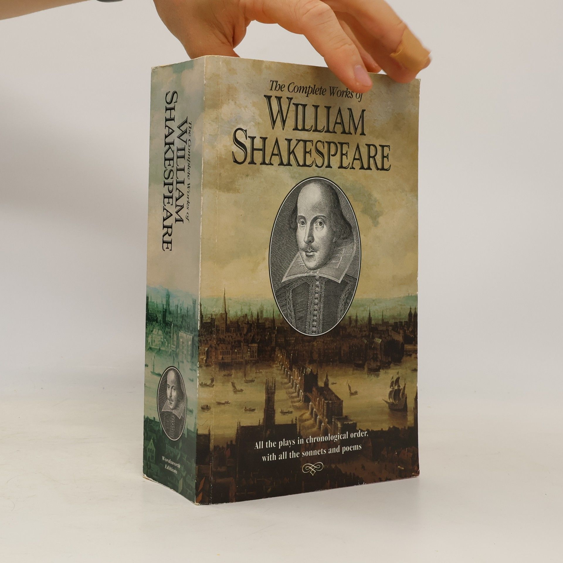 William Shakespeare The Complete Works of William Shakespeare