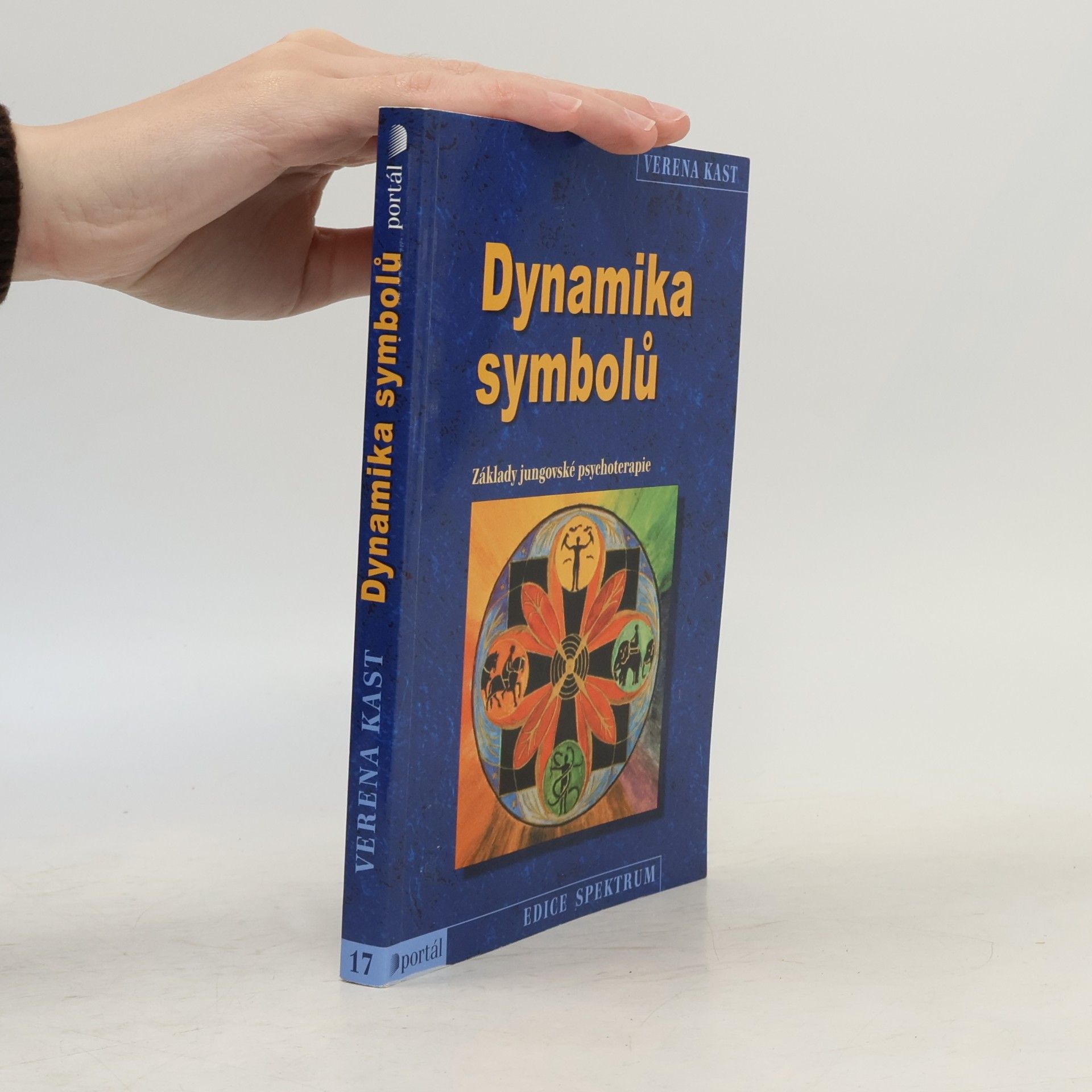 Verena Kast Dynamika symbolů