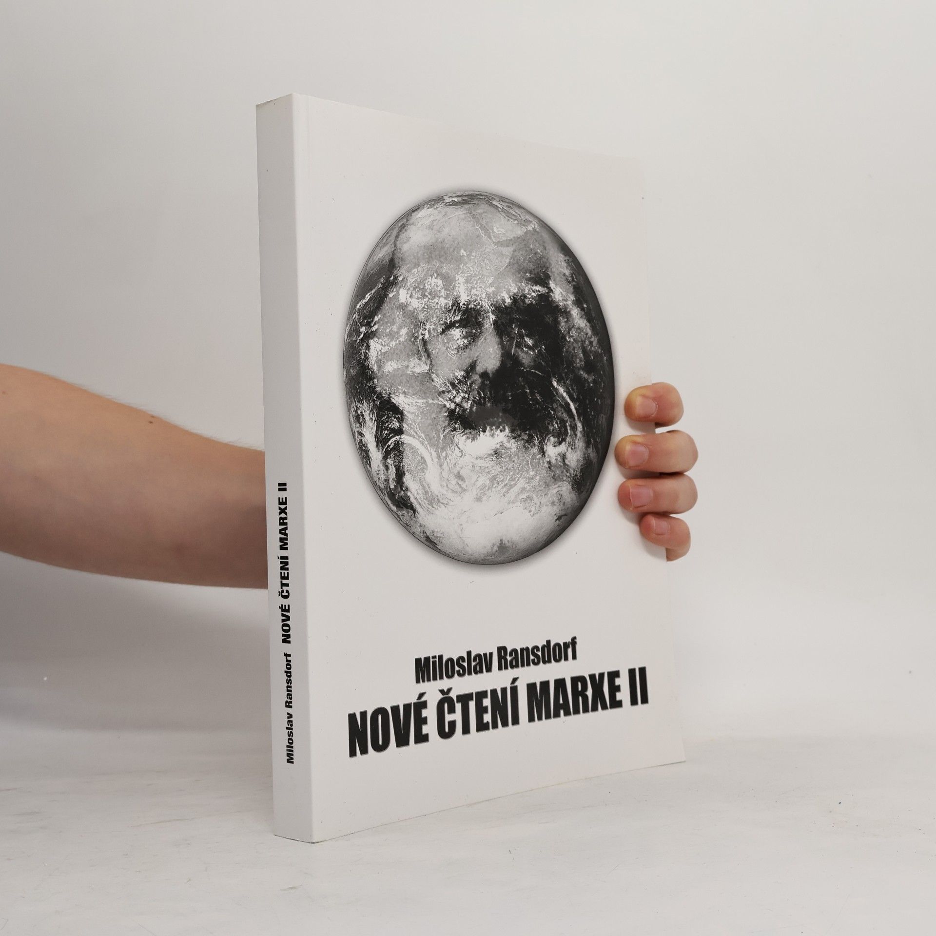 Miloslav Ransdorf Nové čtení Marxe II