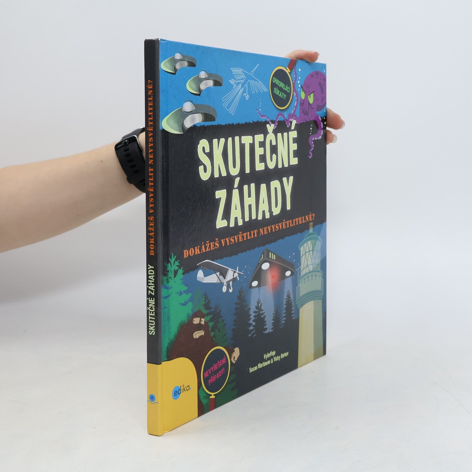 Skutečné záhady: Dokážeš vysvětlit nevysvětlitelné?