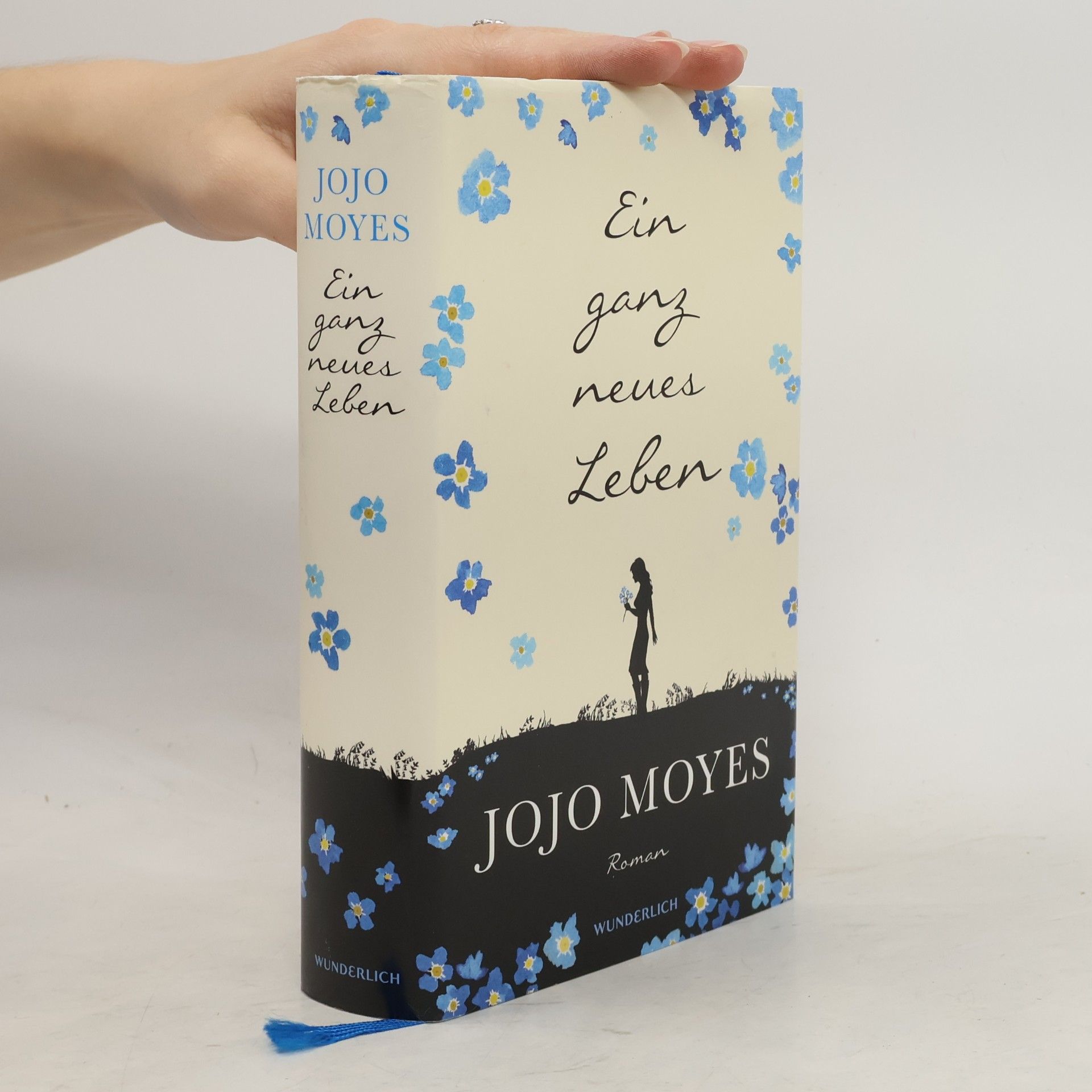 Jojo Moyes Ein ganz neues Leben