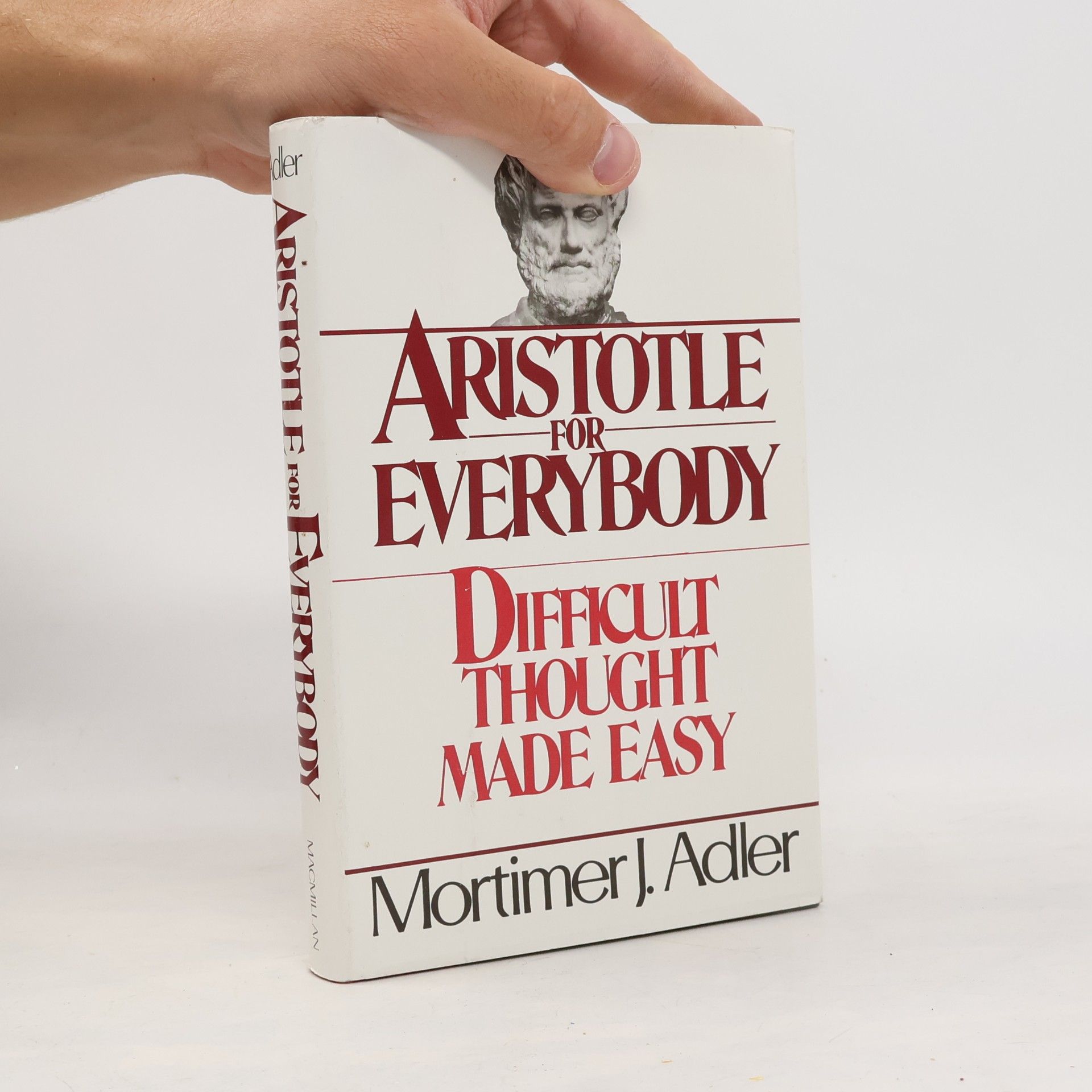 Mortimer Adler Aristotle for Everybody