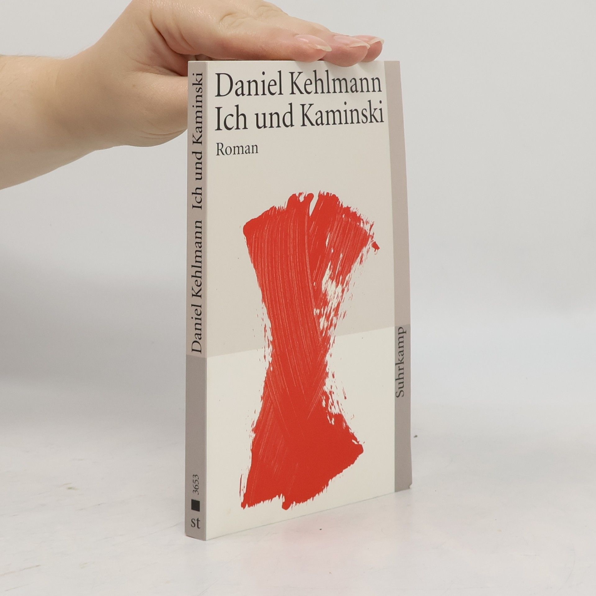 Daniel Kehlmann Ich und Kaminski