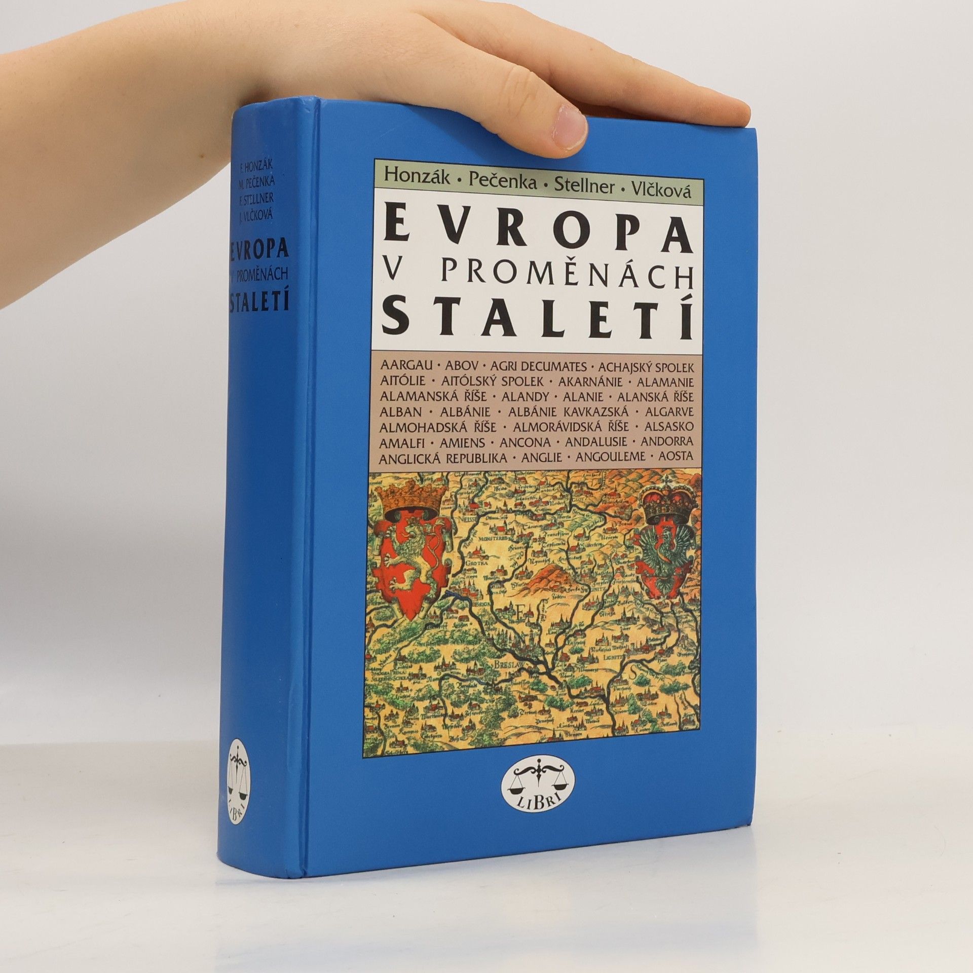 Kolektív autorov Evropa v proměnách staletí
