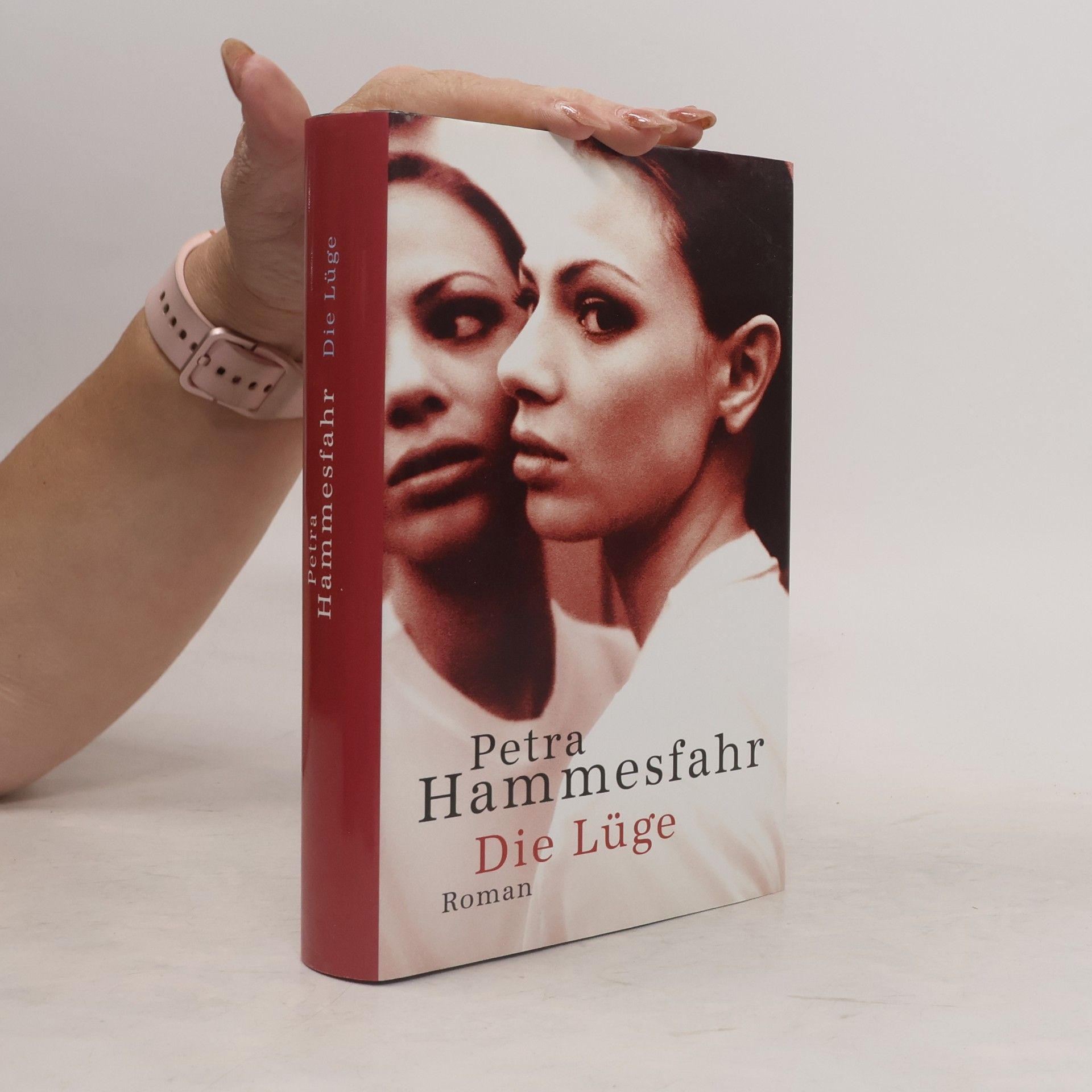 Petra Hammesfahr Die Lüge