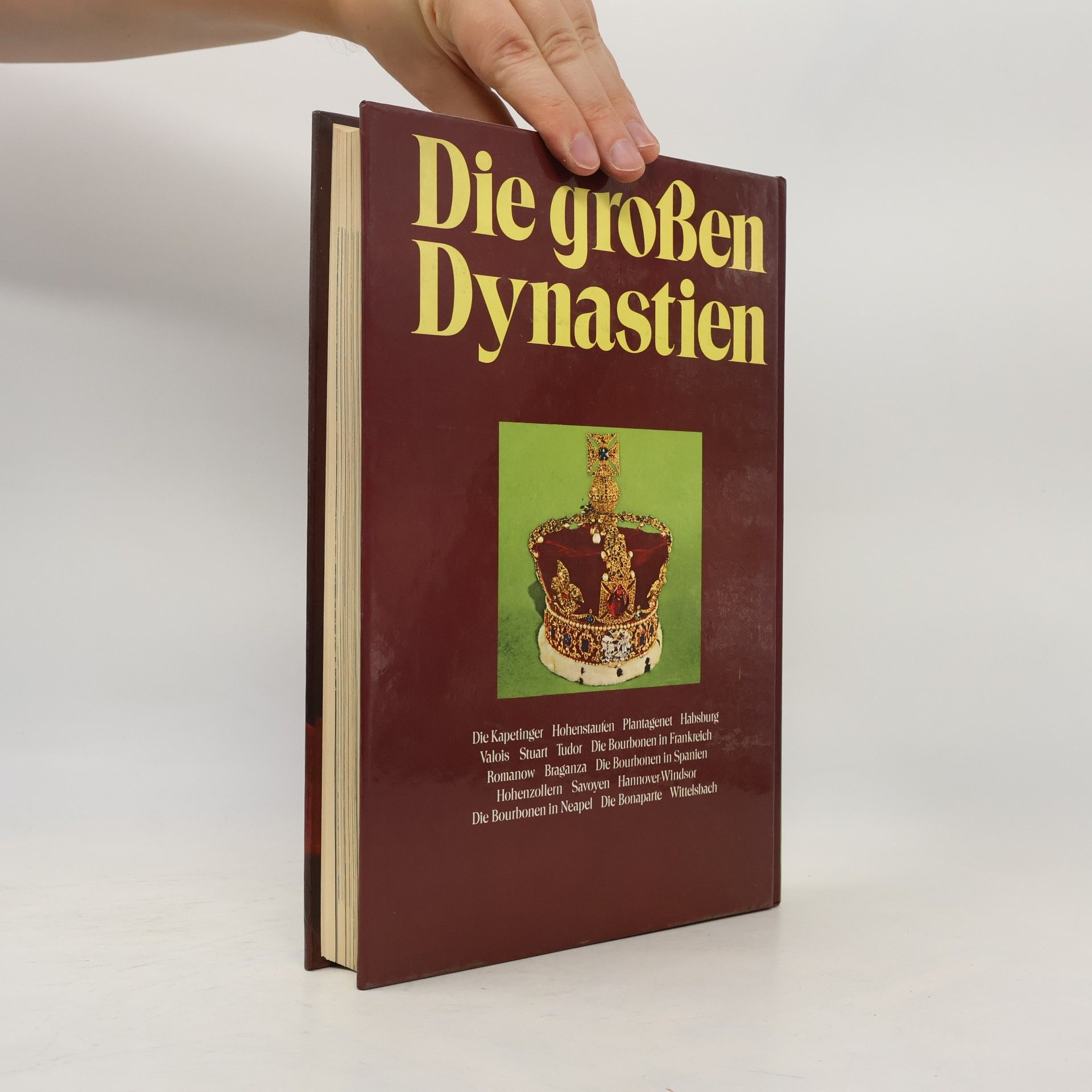 Autorenkollektiv Die großen Dynastien