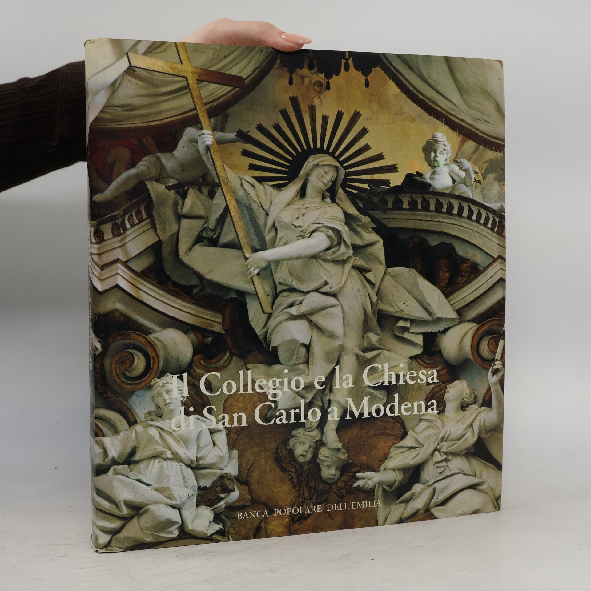 Autores varios Il Collegio e la Chiesa di San Carlo a Modena