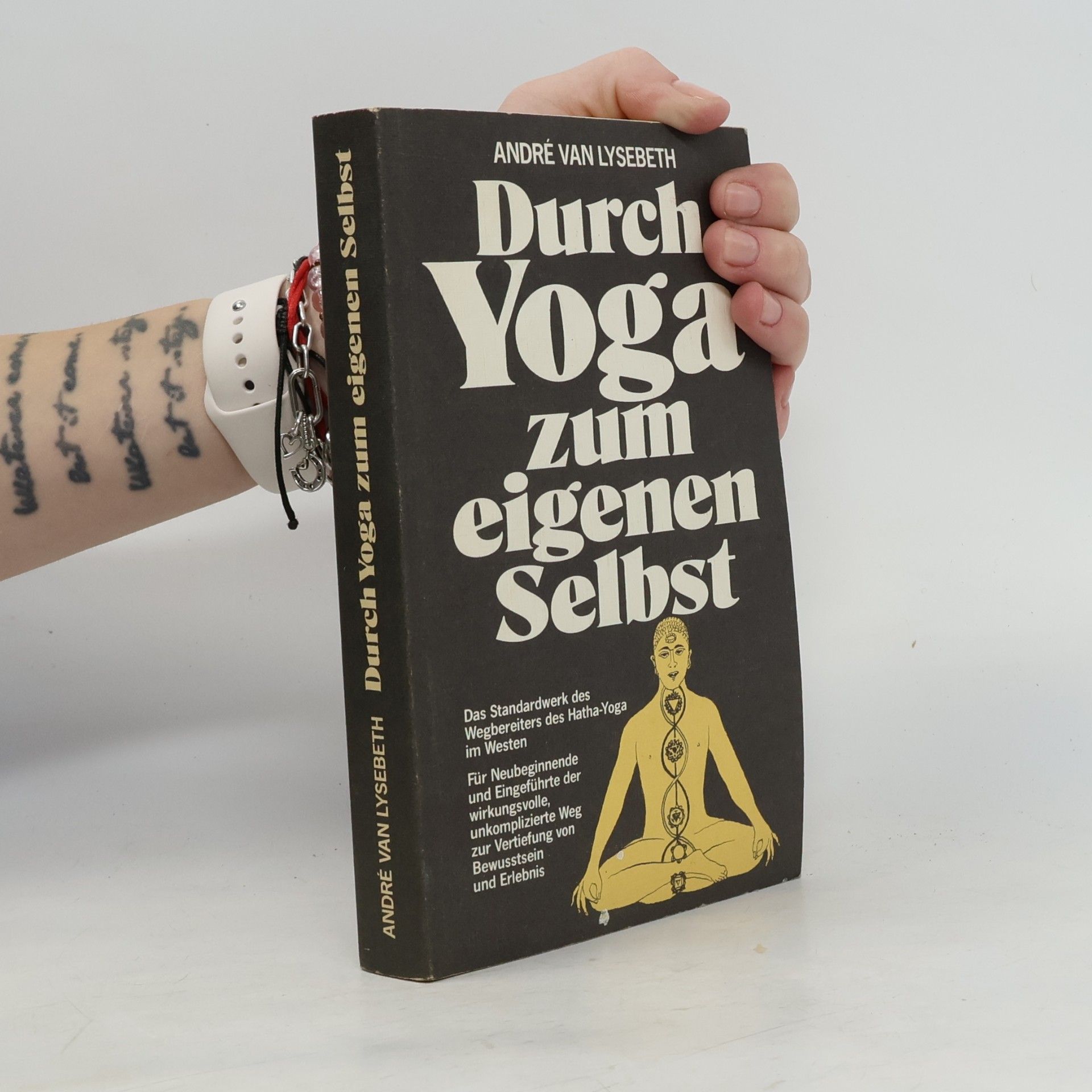 André Van Lysebeth Durch Yoga zum eigenen Selbst